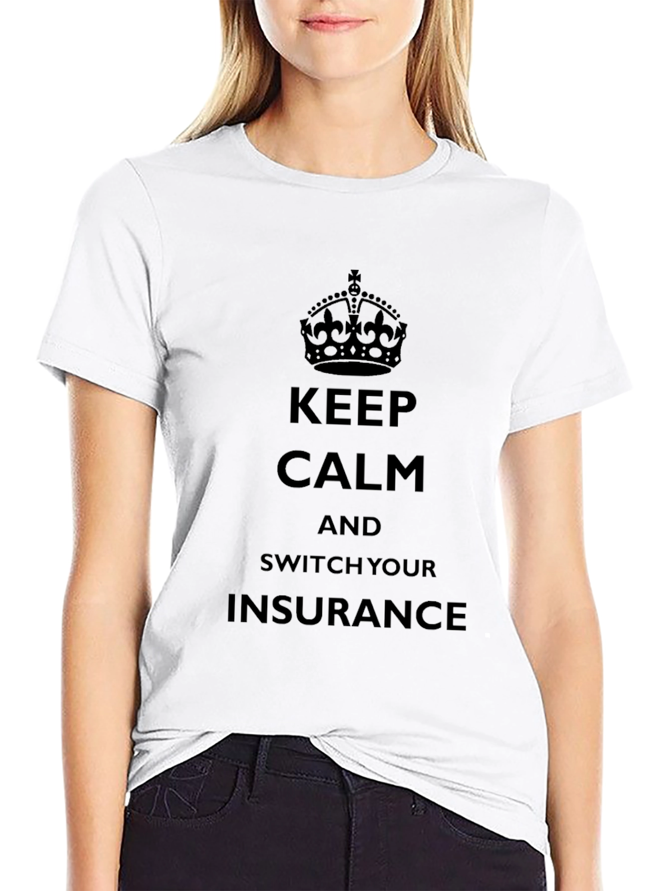 Keep Calm Insurance T-Shirt