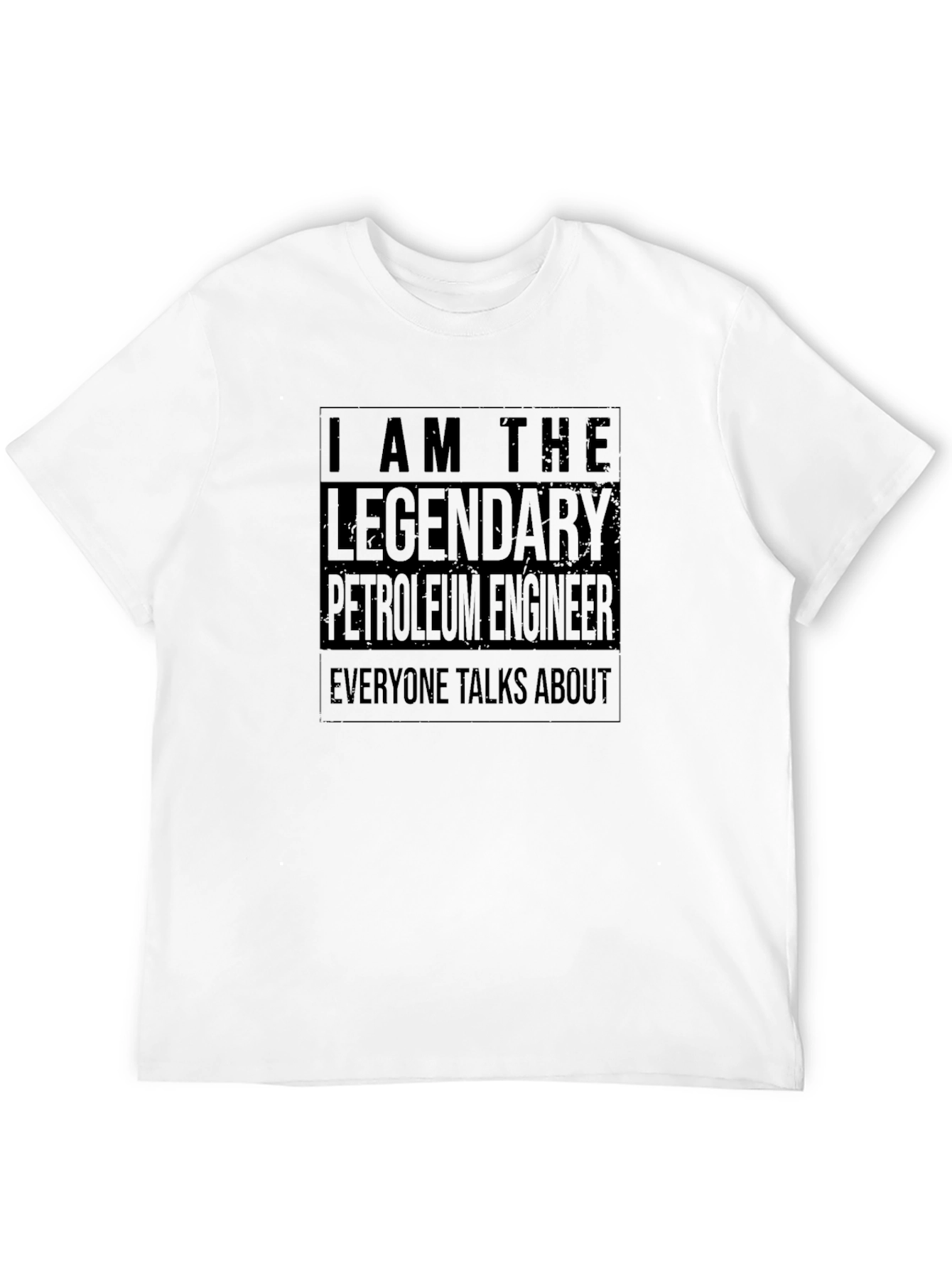 Legendary Petroleum Engineer Black T-Shirt