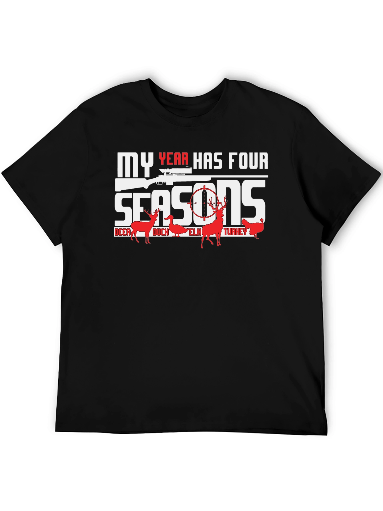 My Year Has Four Seasons Hunting Graphic T-Shirt