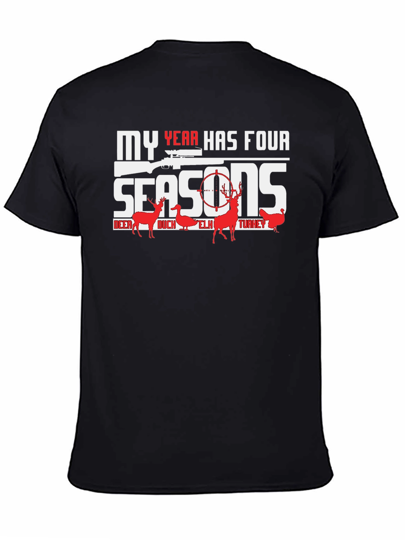 My Year Has Four Seasons Hunting Graphic T-Shirt