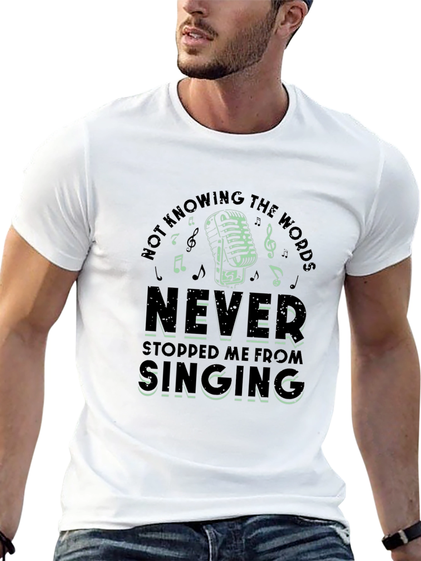 Never Stopped Singing T-Shirt Music Lover Tee