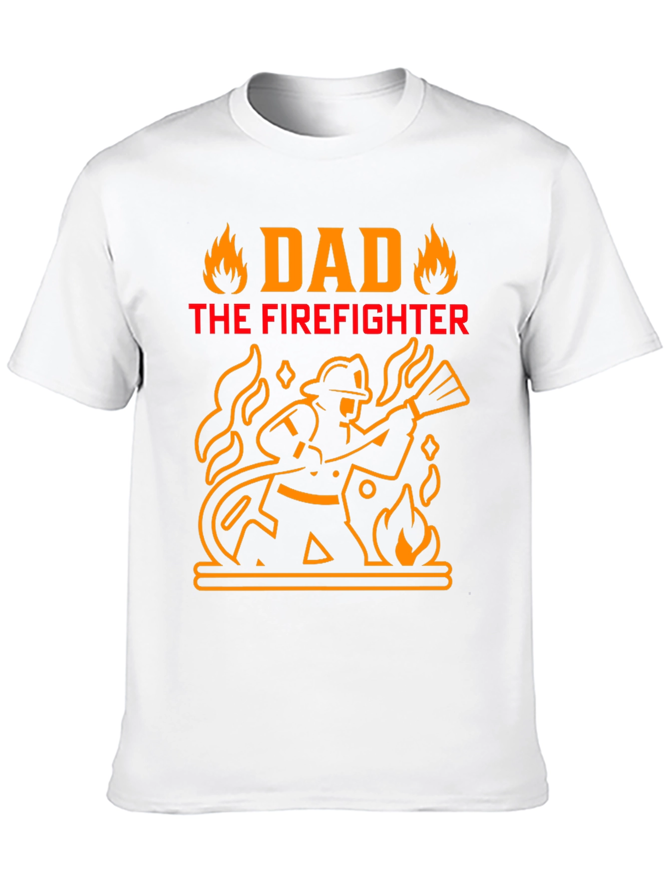 Dad The Firefighter Graphic T-Shirt