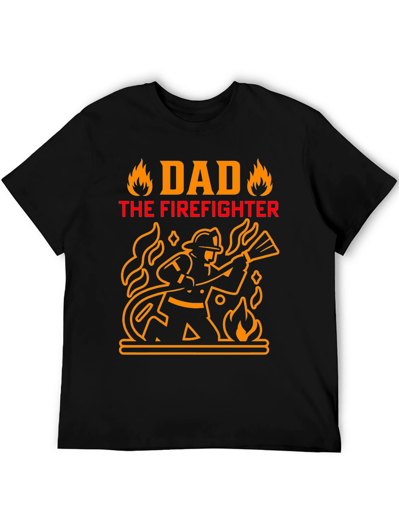 Dad The Firefighter Graphic T-Shirt
