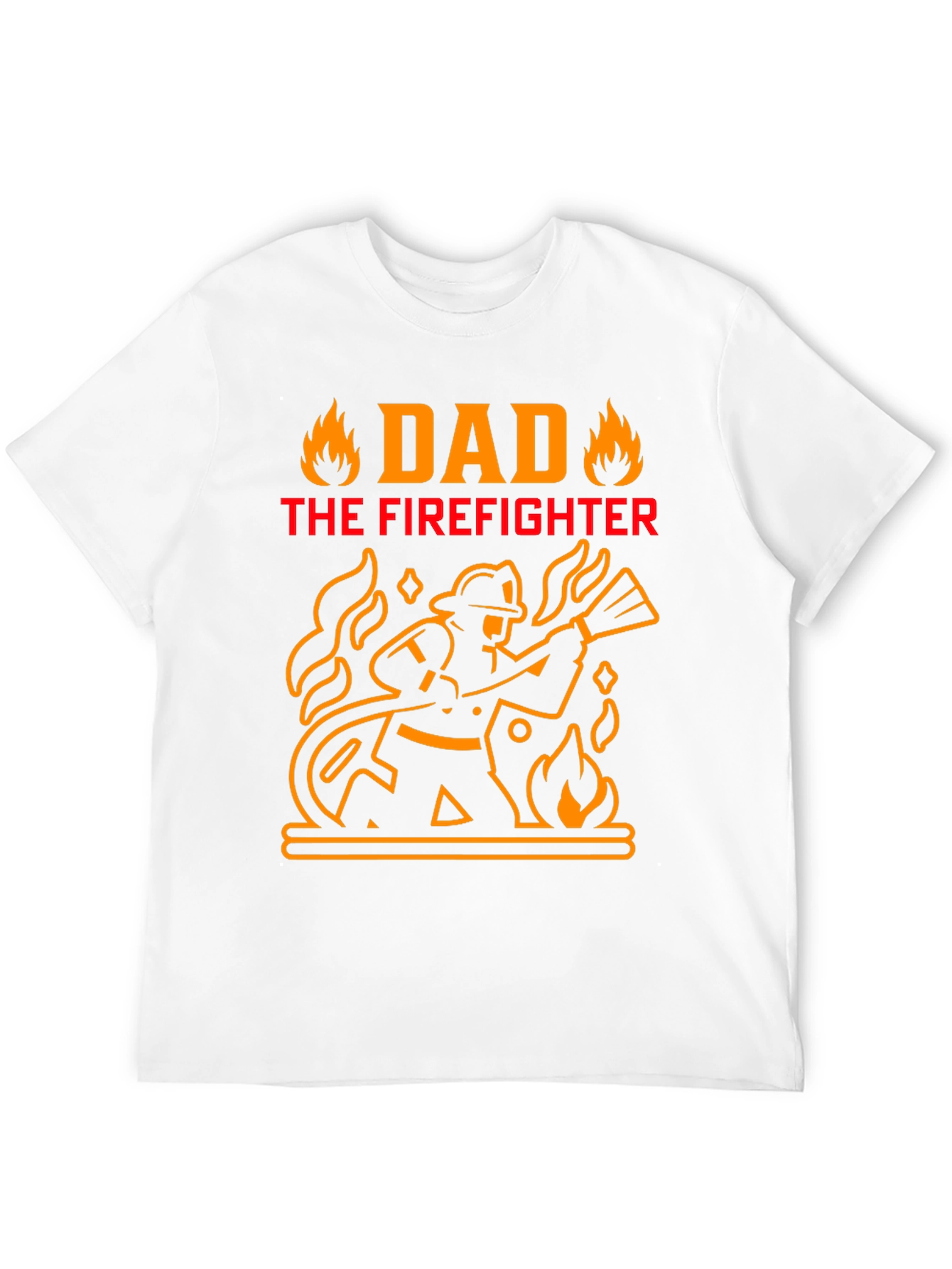 Dad The Firefighter Graphic T-Shirt