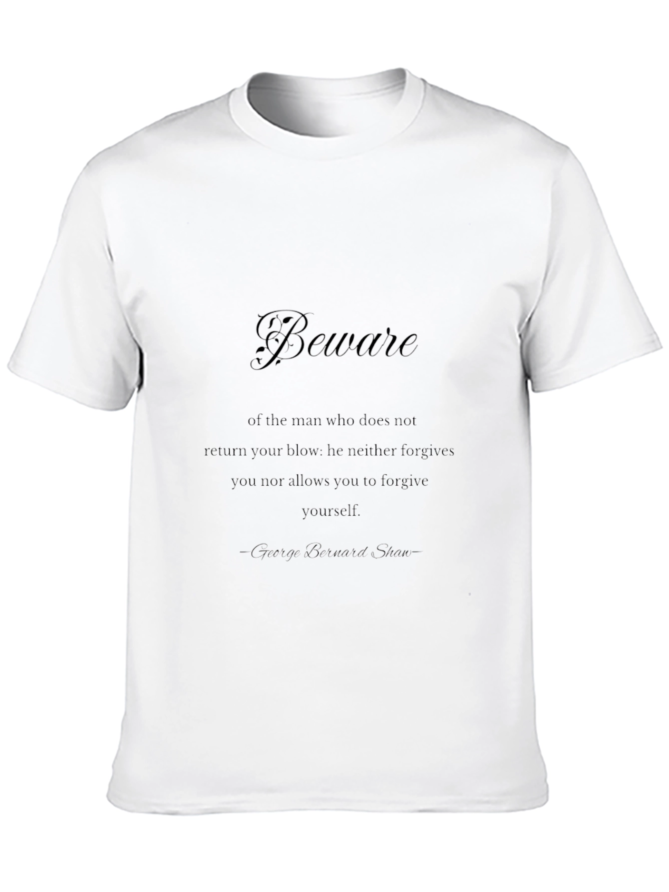 Beware Quote T-Shirt - Premium Dark Tee