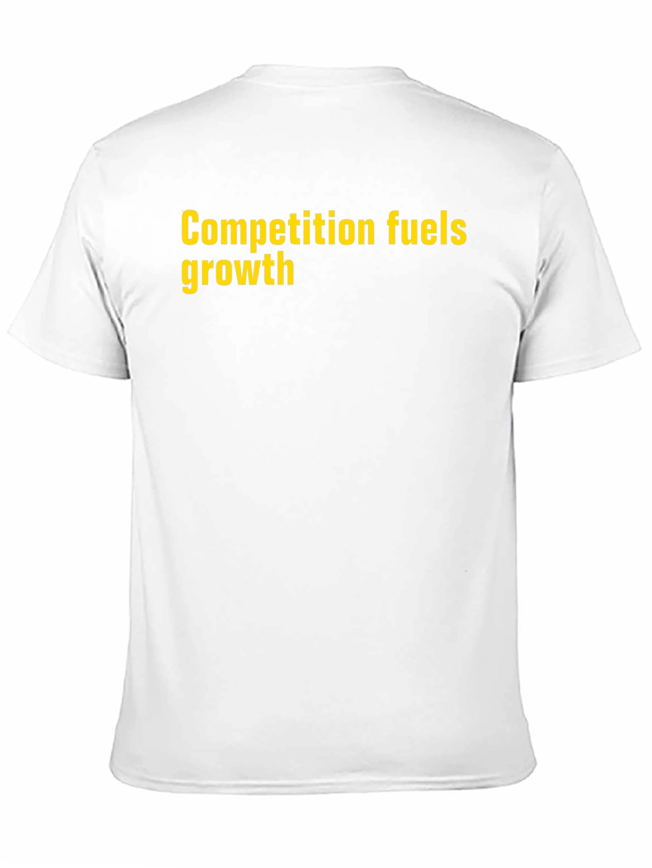 Competition Fuels Growth Graphic T-Shirt
