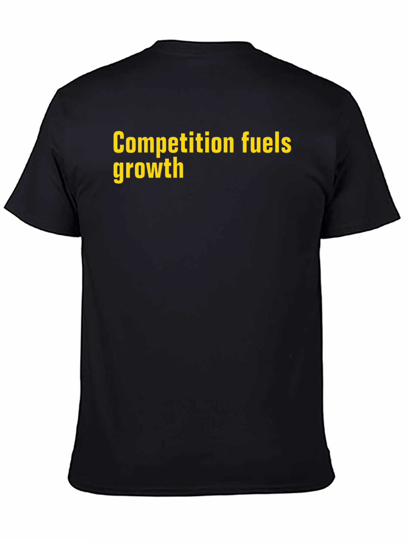 Competition Fuels Growth Graphic T-Shirt