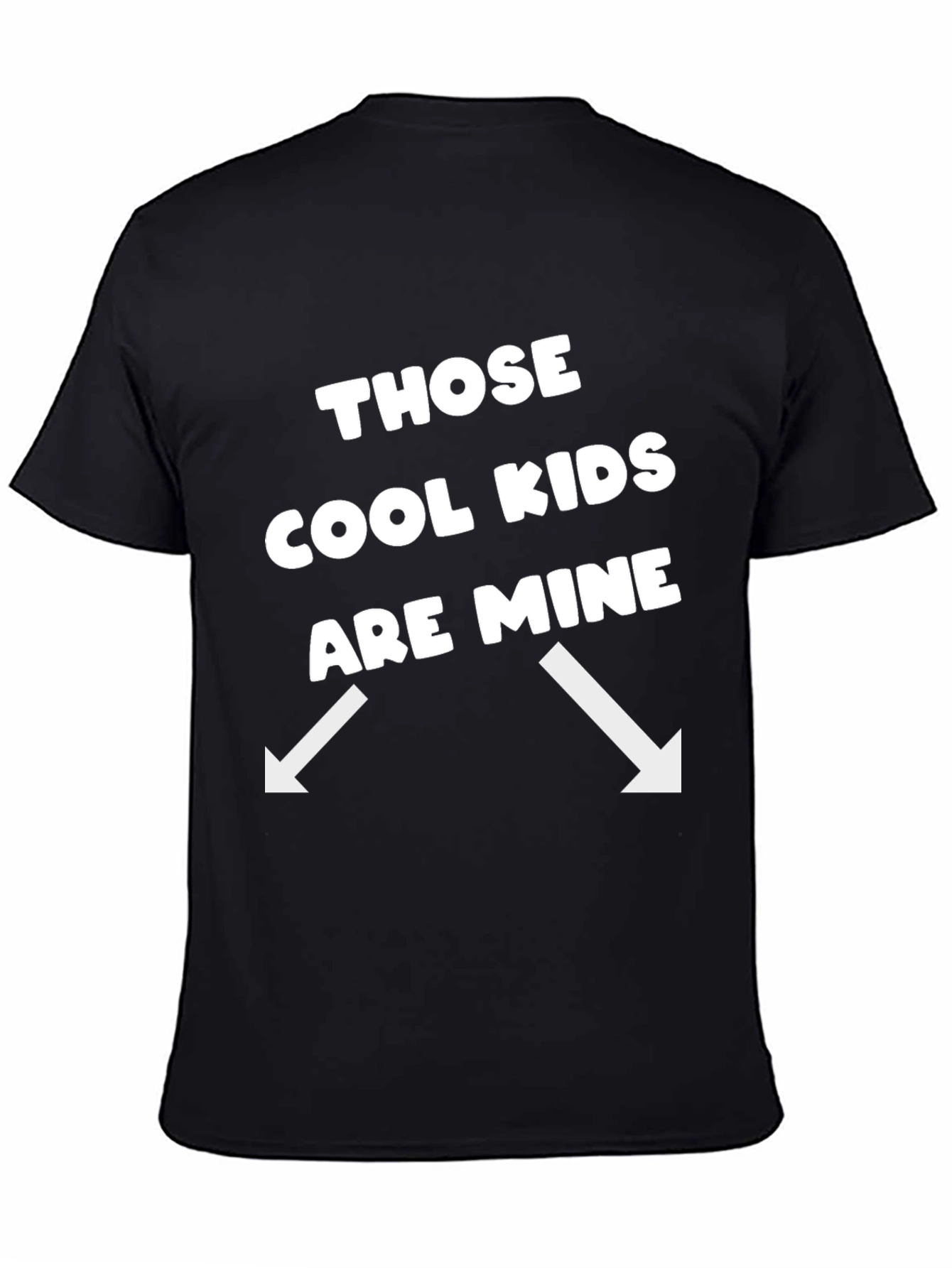 Cool Kids Are Mine T-Shirt