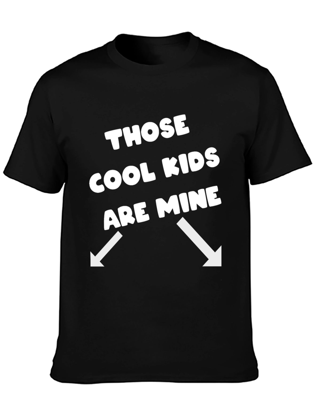 Cool Kids Are Mine T-Shirt