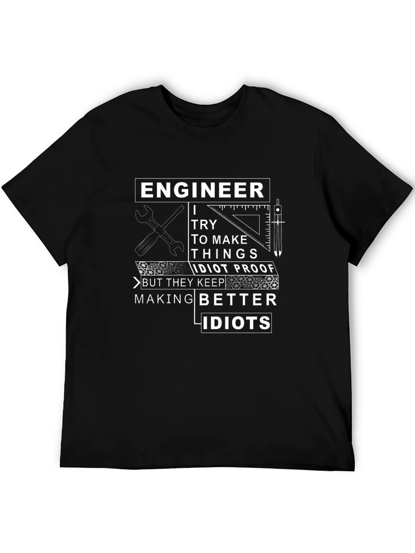 Engineer Idiot Proof Funny T-Shirt