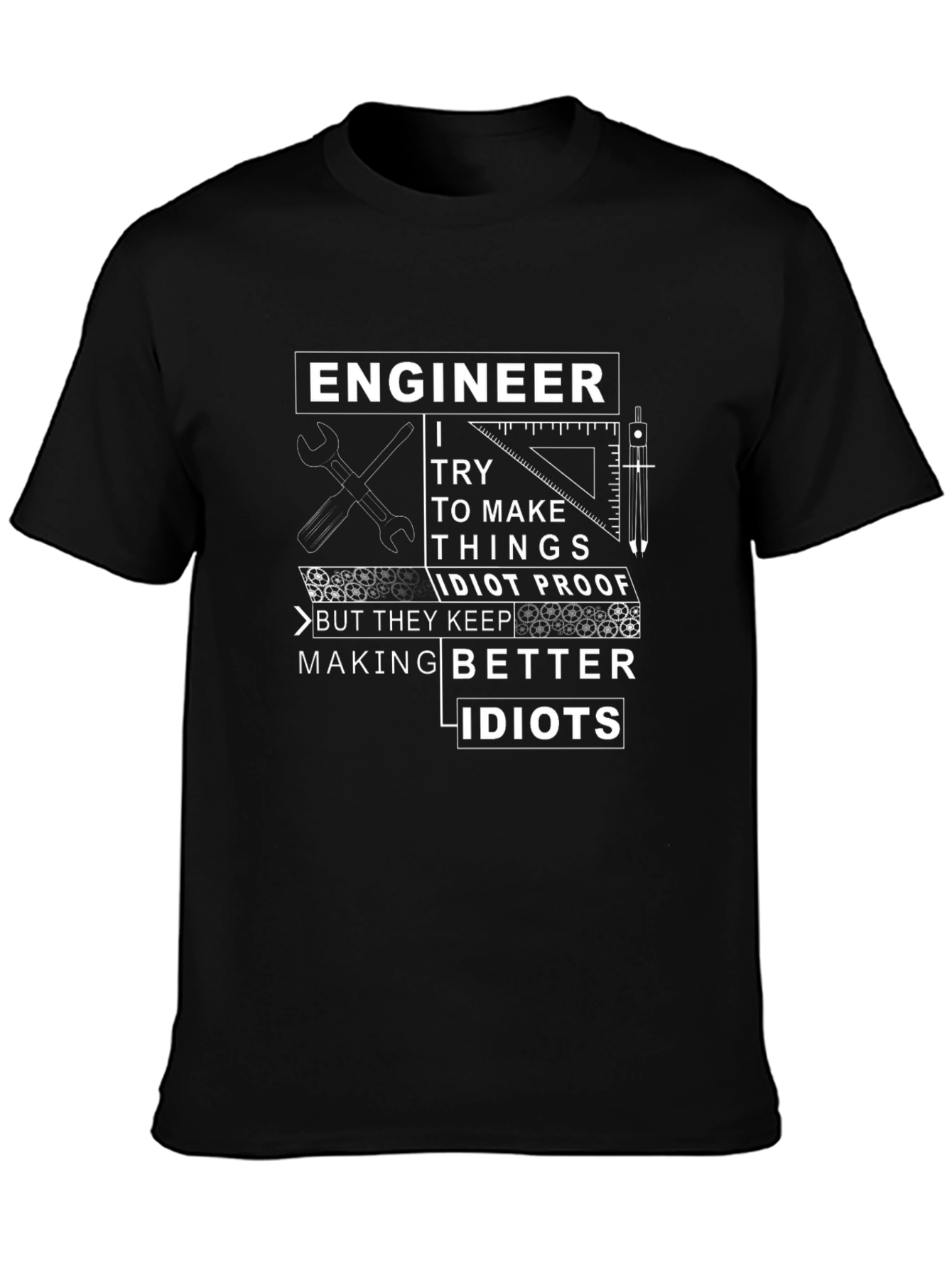 Engineer Idiot Proof Funny T-Shirt