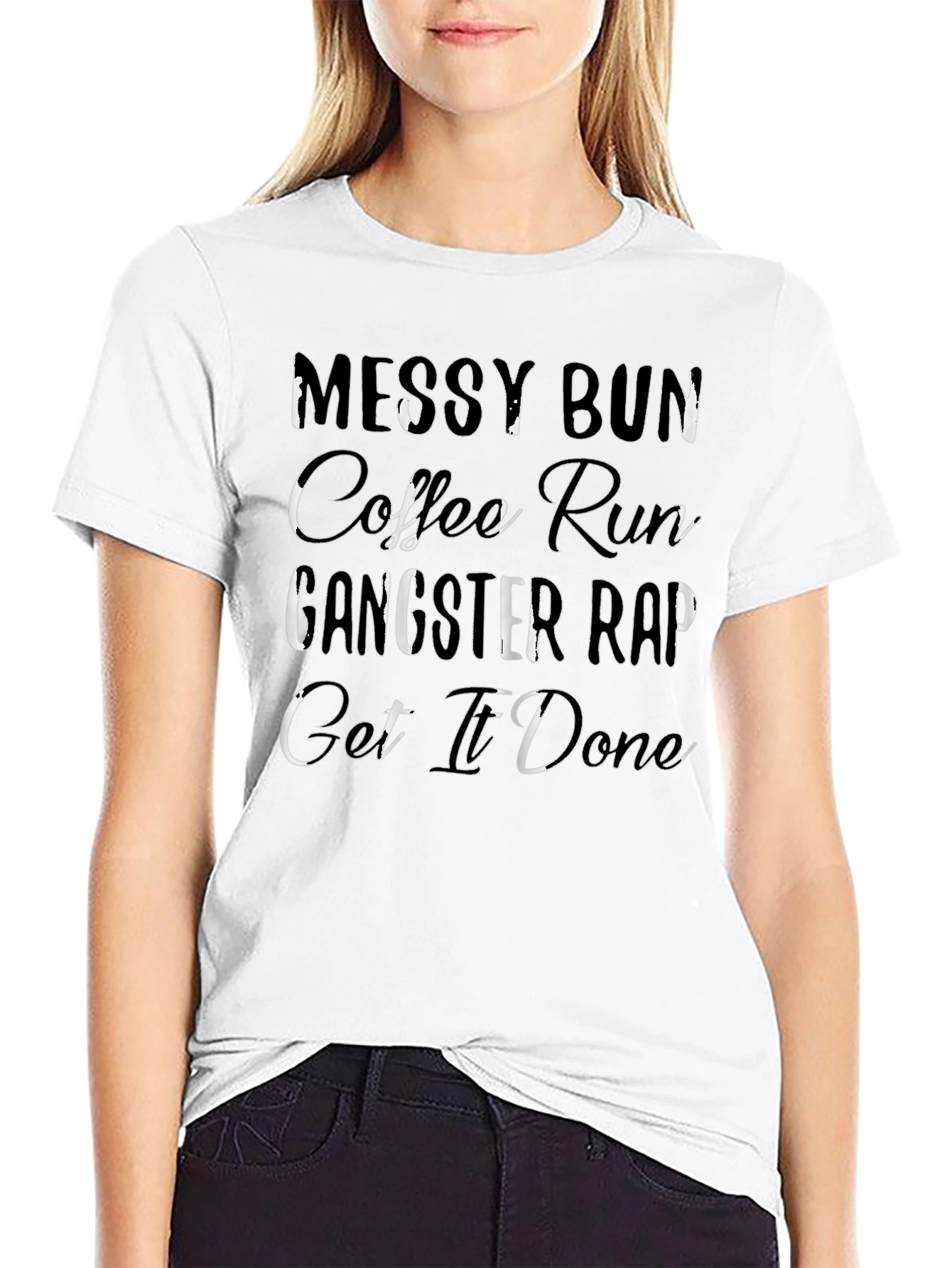 Messy Bun Coffee Run Gangster Rap Tee