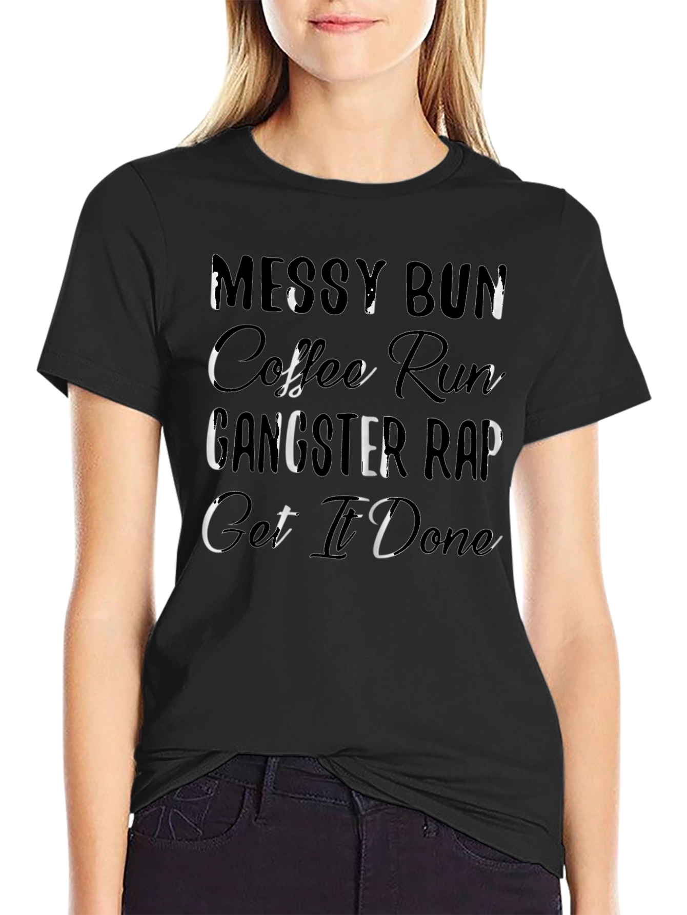 Messy Bun Coffee Run Gangster Rap Tee