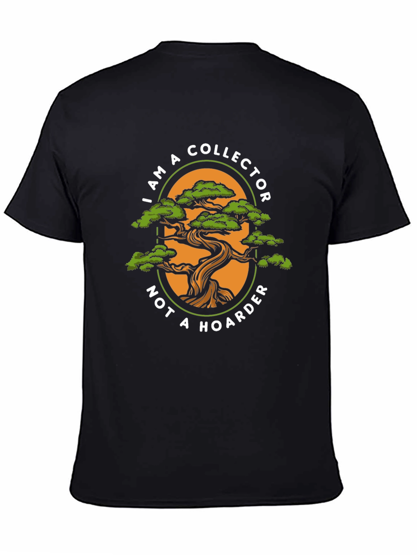 Collector Not a Hoarder T-Shirt