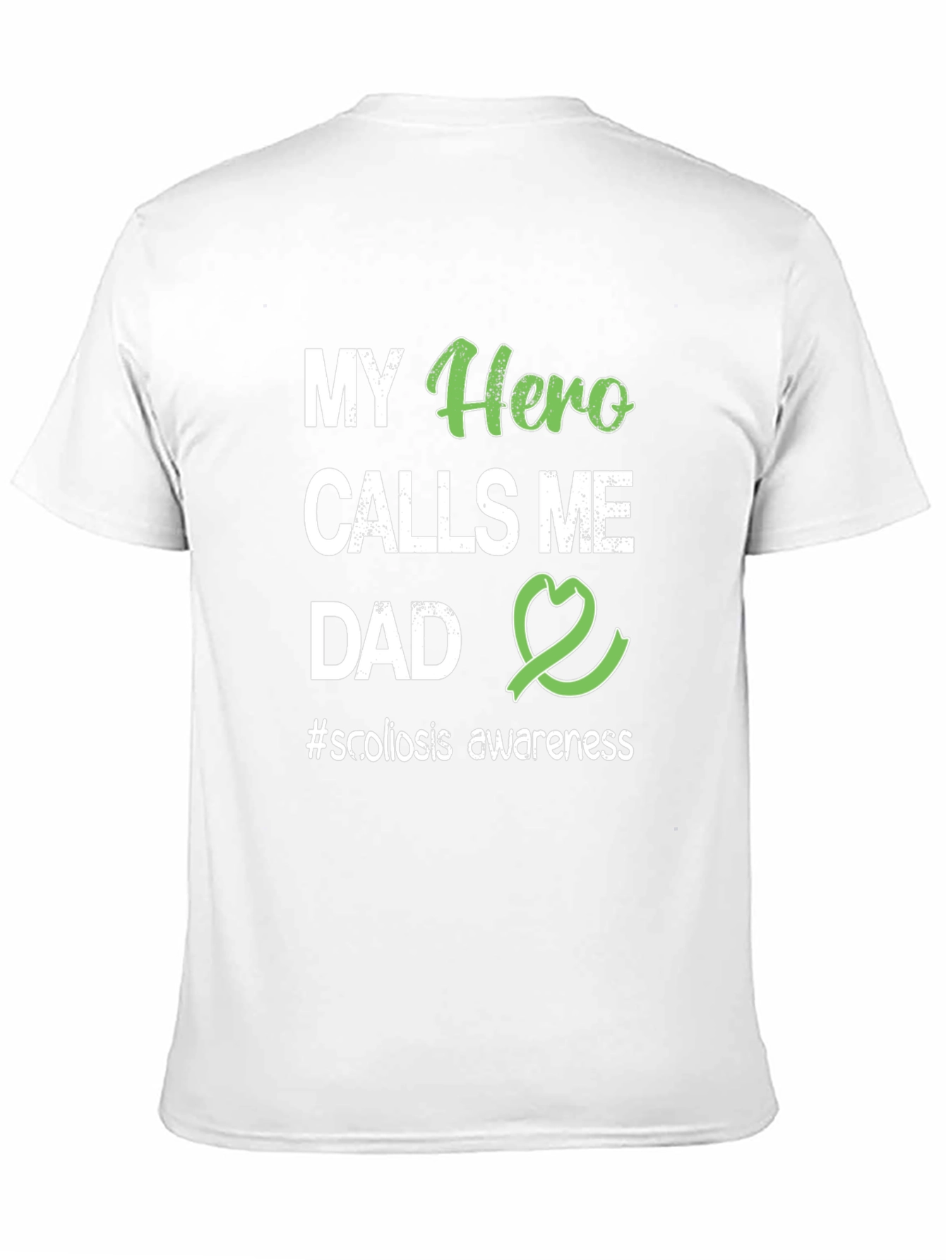 My Hero Calls Me Dad - Scoliosis Awareness T-Shirt