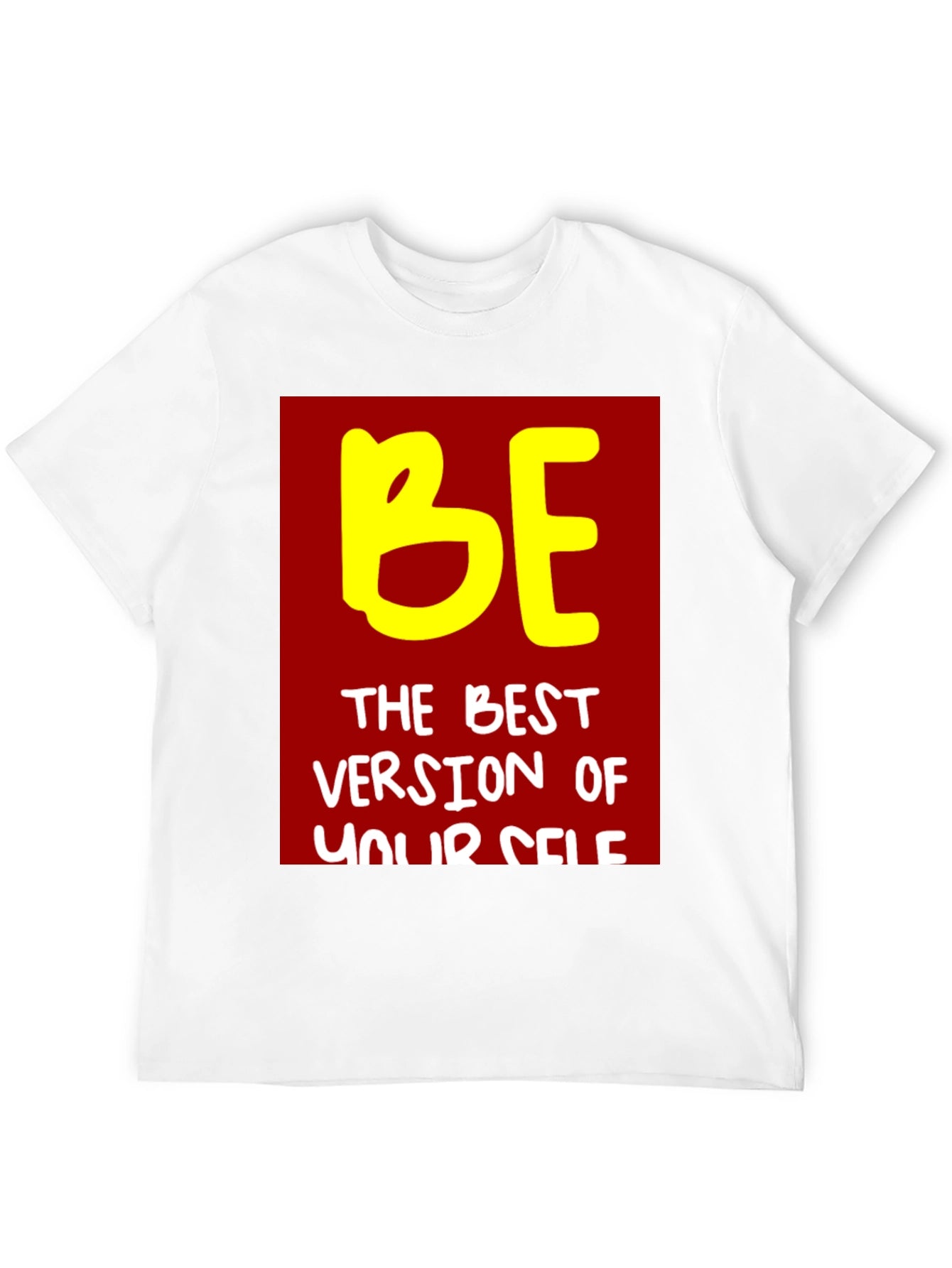 Motivational Be The Best Version T-Shirt