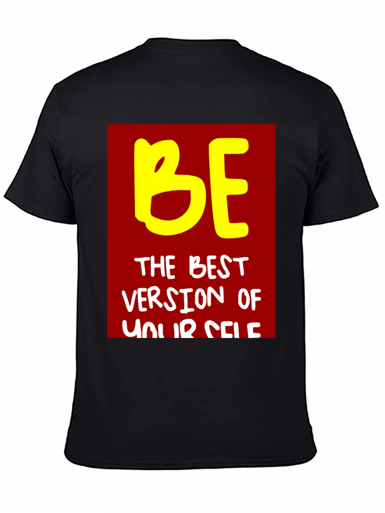Motivational Be The Best Version T-Shirt