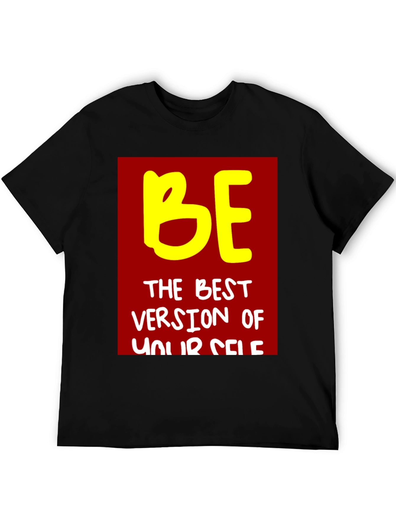 Motivational Be The Best Version T-Shirt