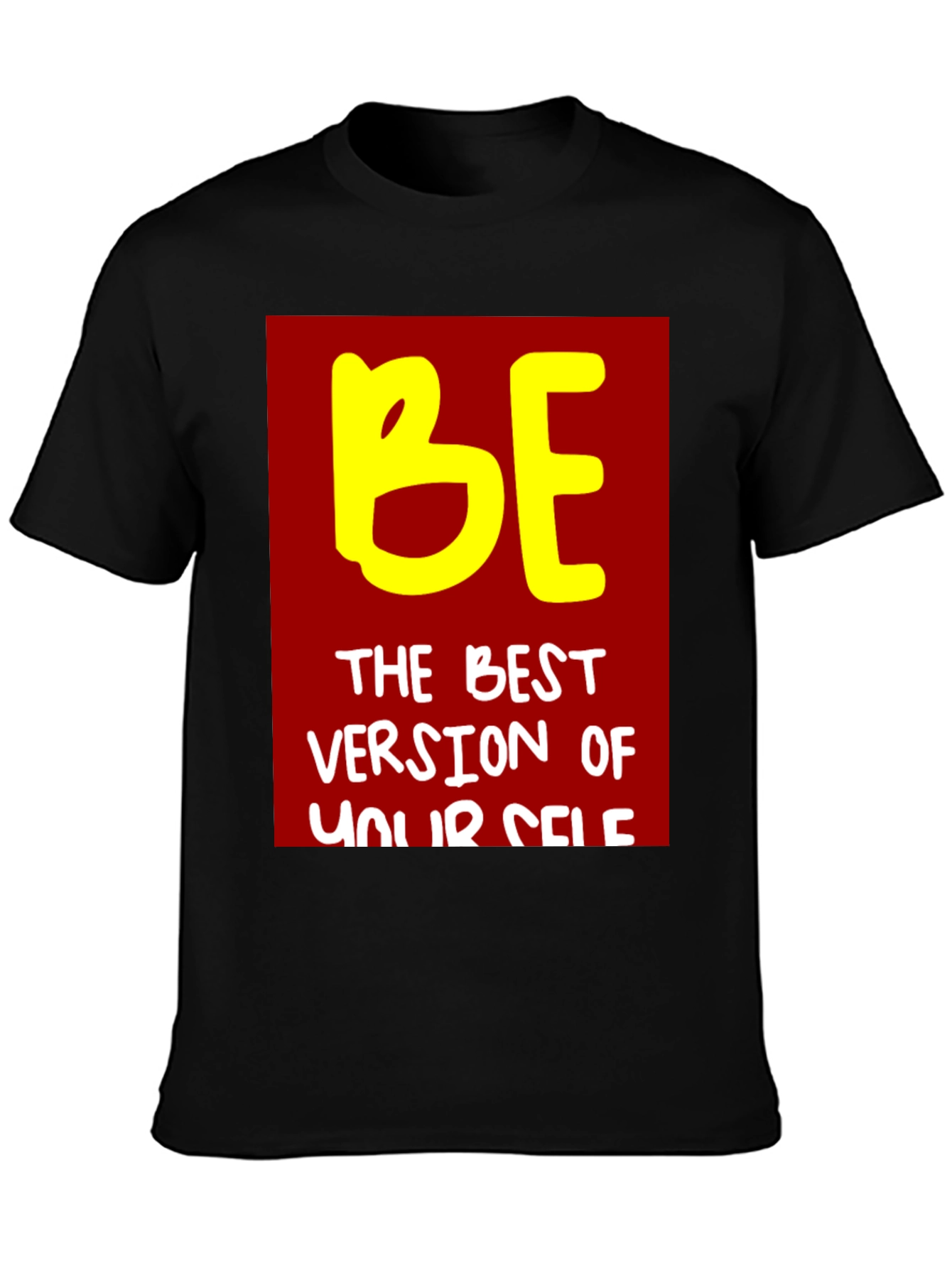 Motivational Be The Best Version T-Shirt
