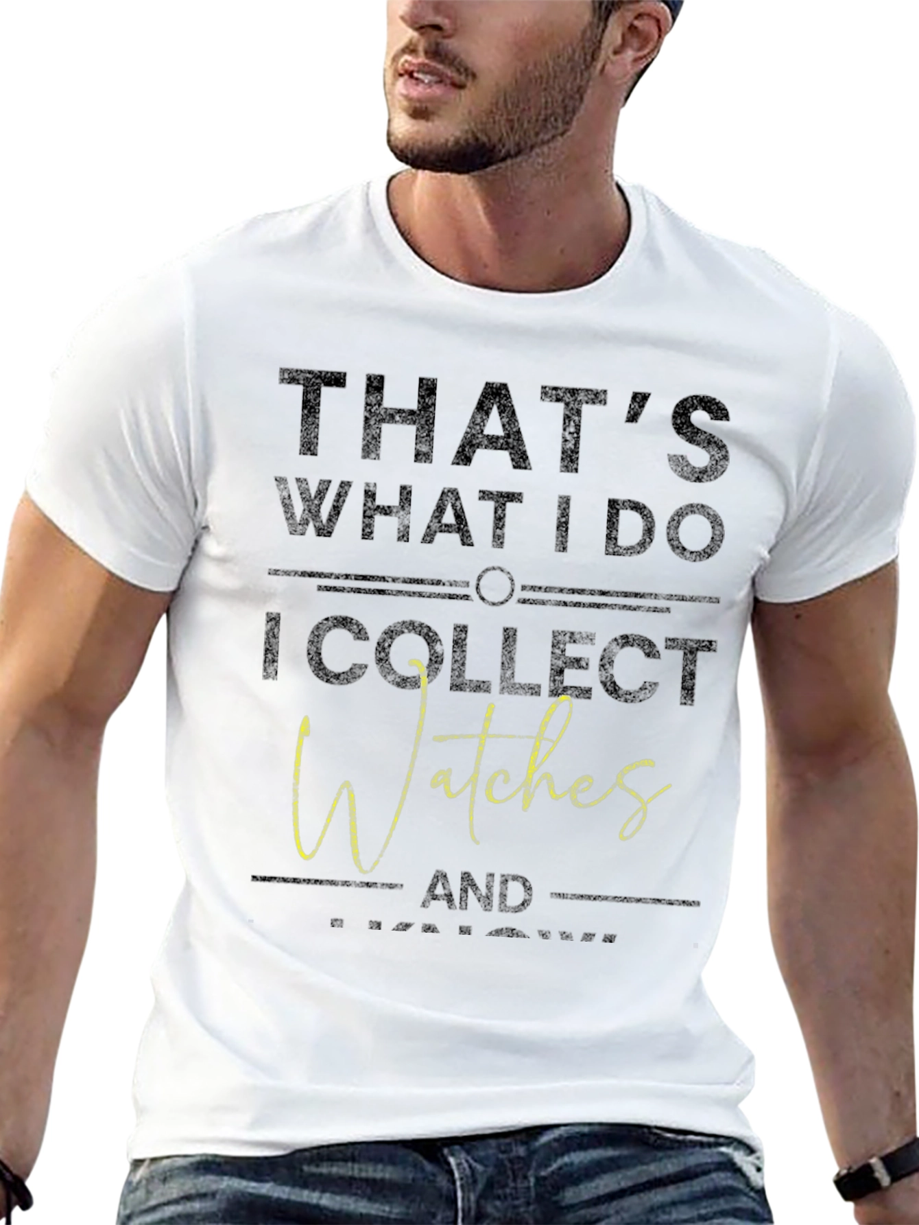 Thats What I Do I Collect Watches T-Shirt
