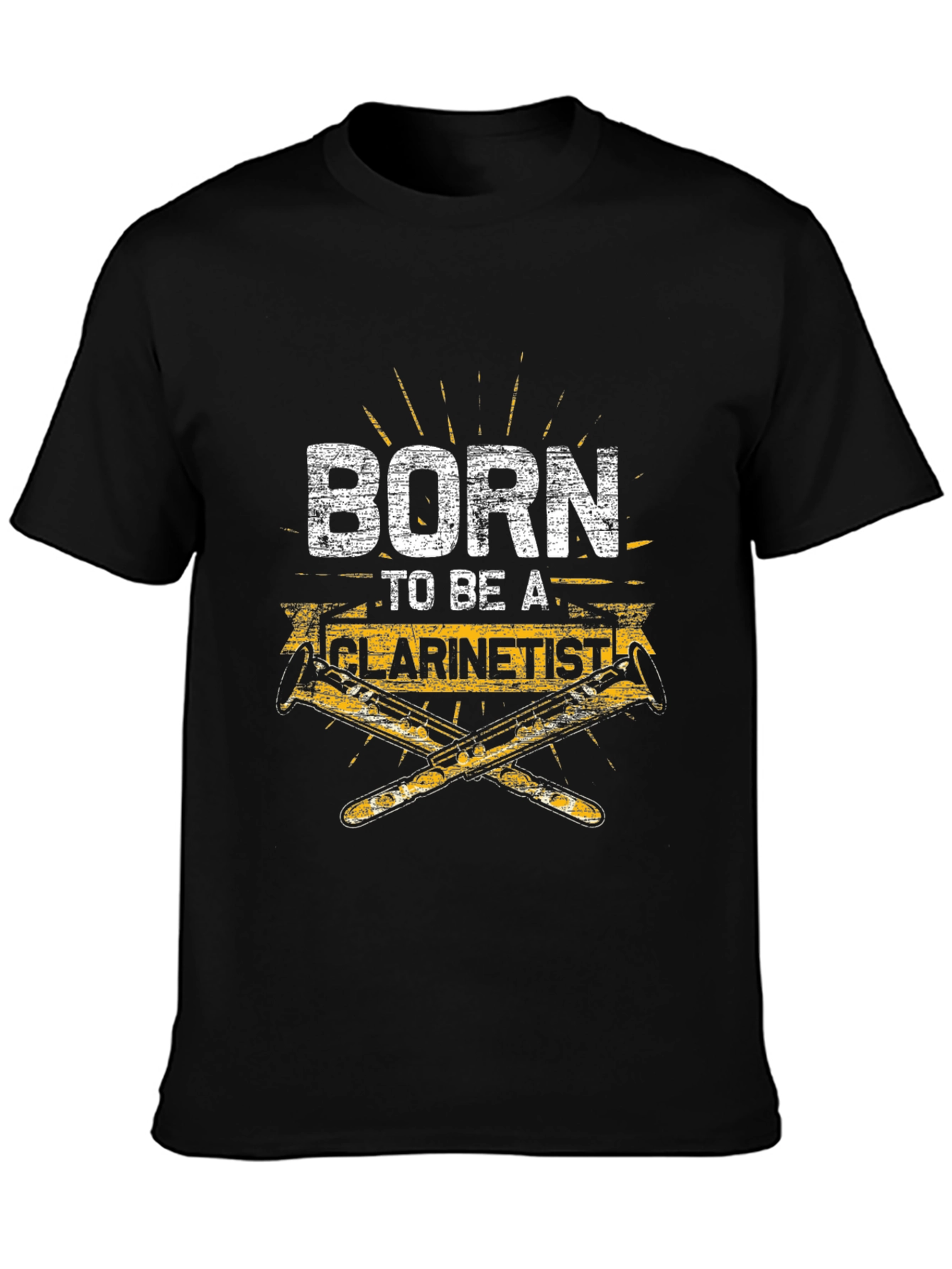 Born to Be a Clarinetist T-Shirt