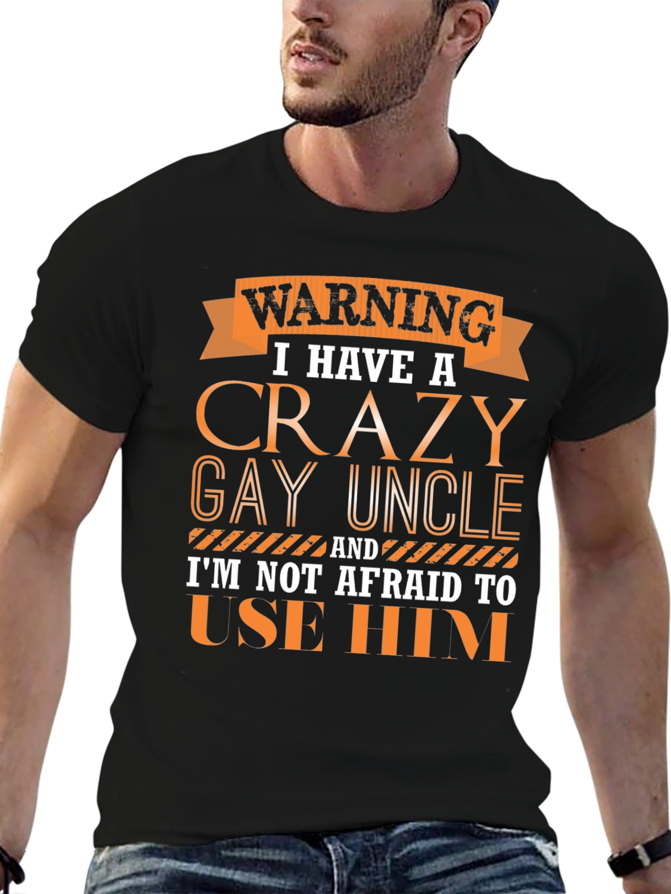 Warning Crazy Gay Uncle T-Shirt