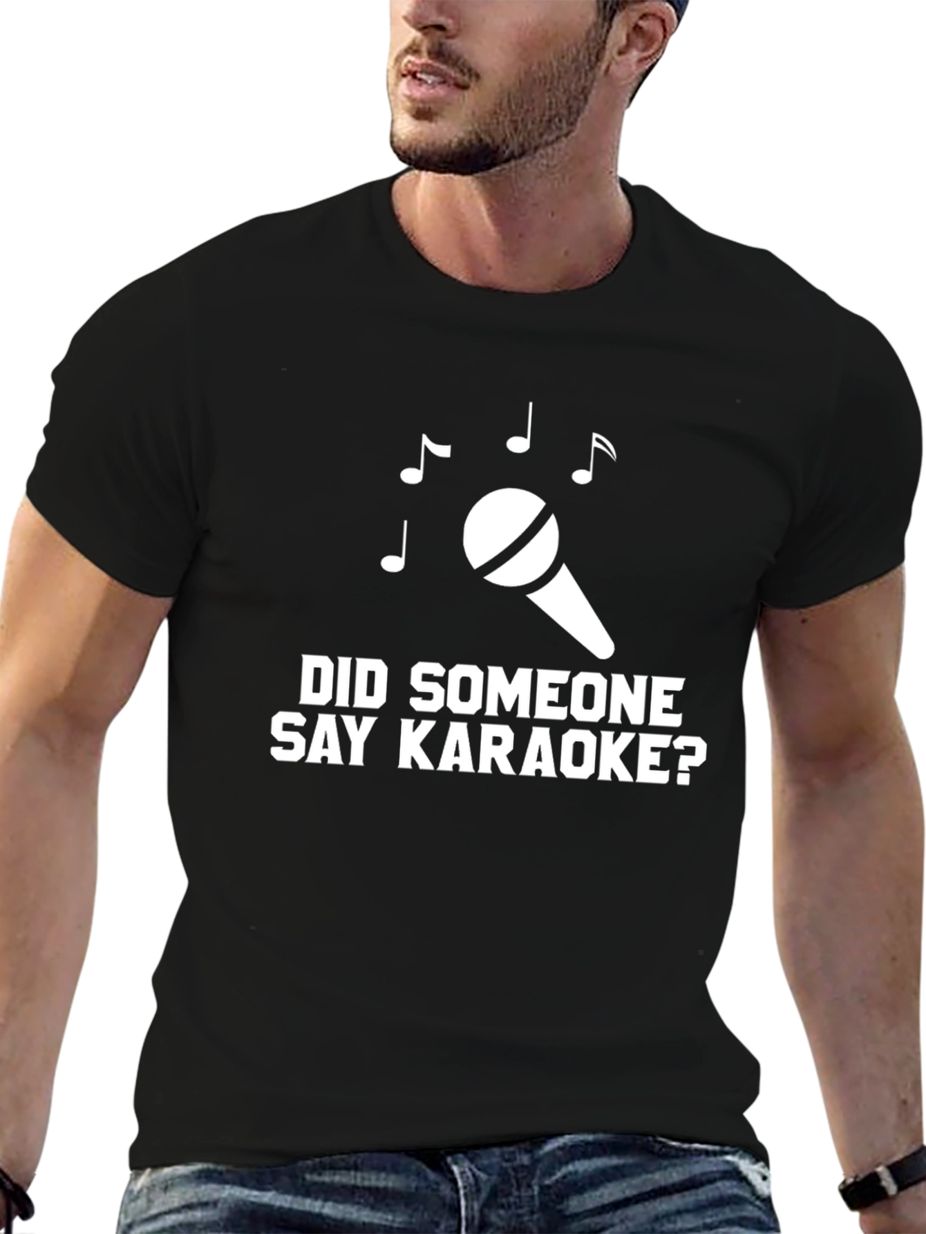 Karaoke T-Shirt - Did Someone Say Karaoke? Black Tee