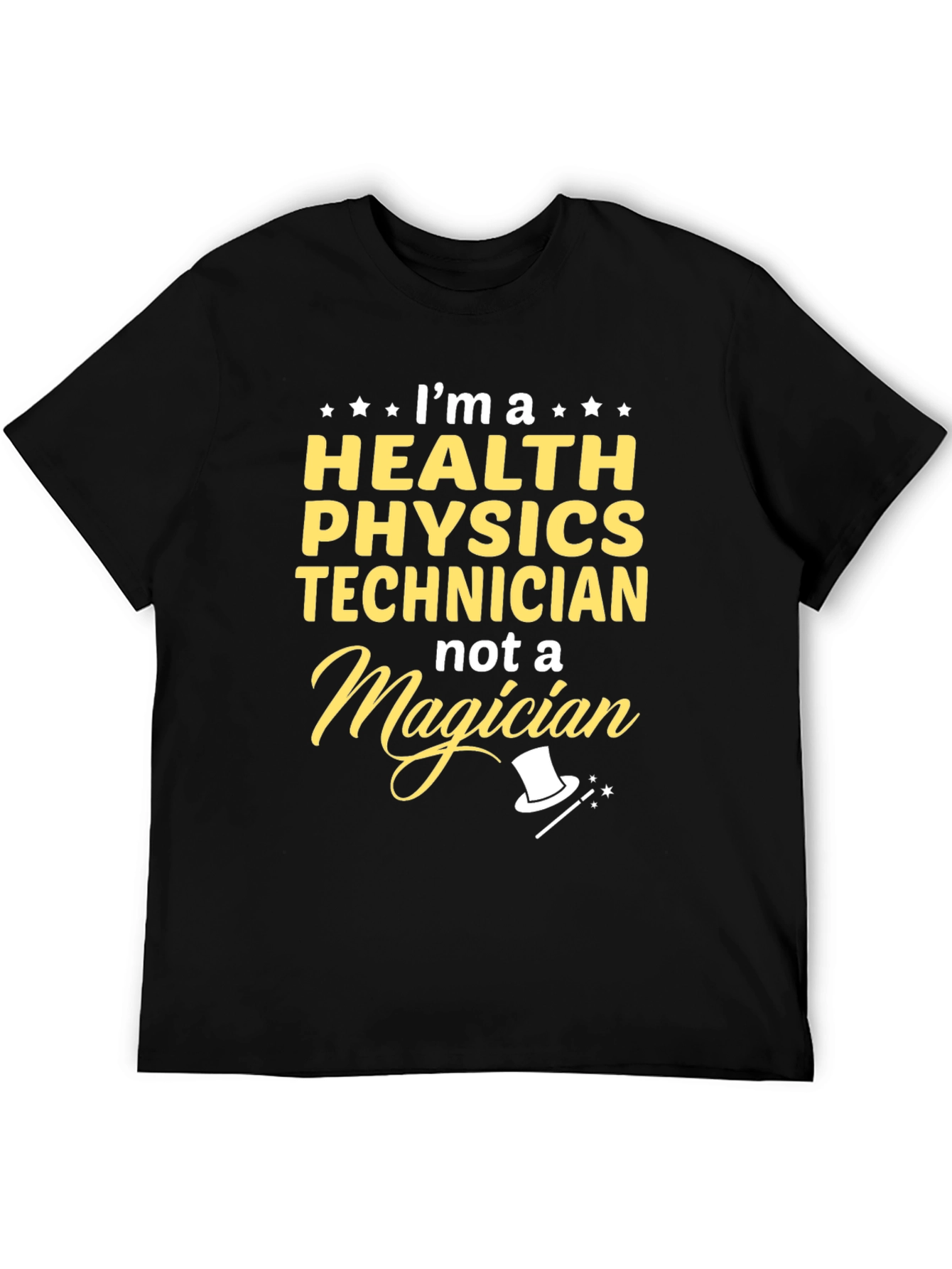 Health Physics Technician Novelty T-Shirt