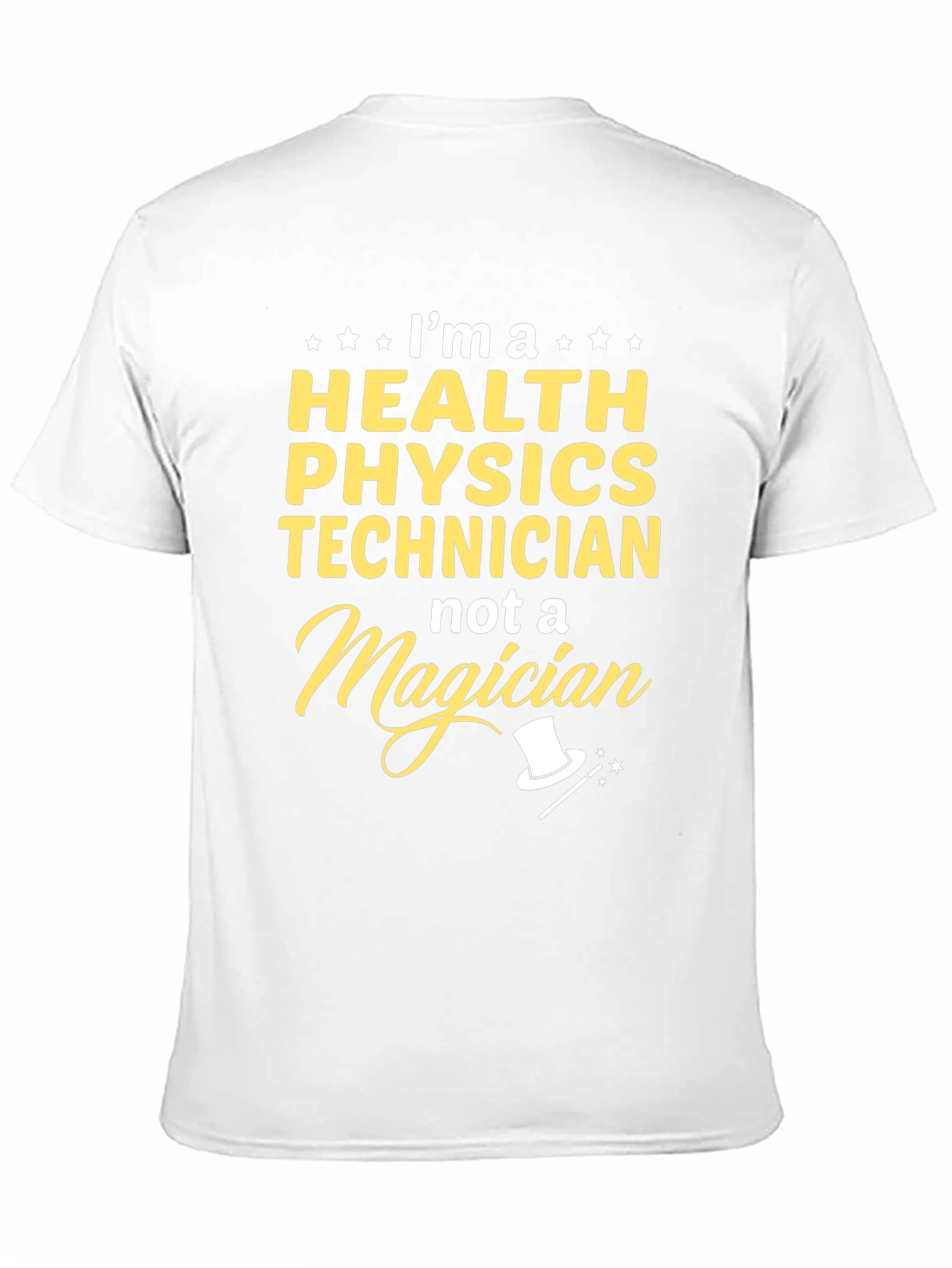 Health Physics Technician Novelty T-Shirt