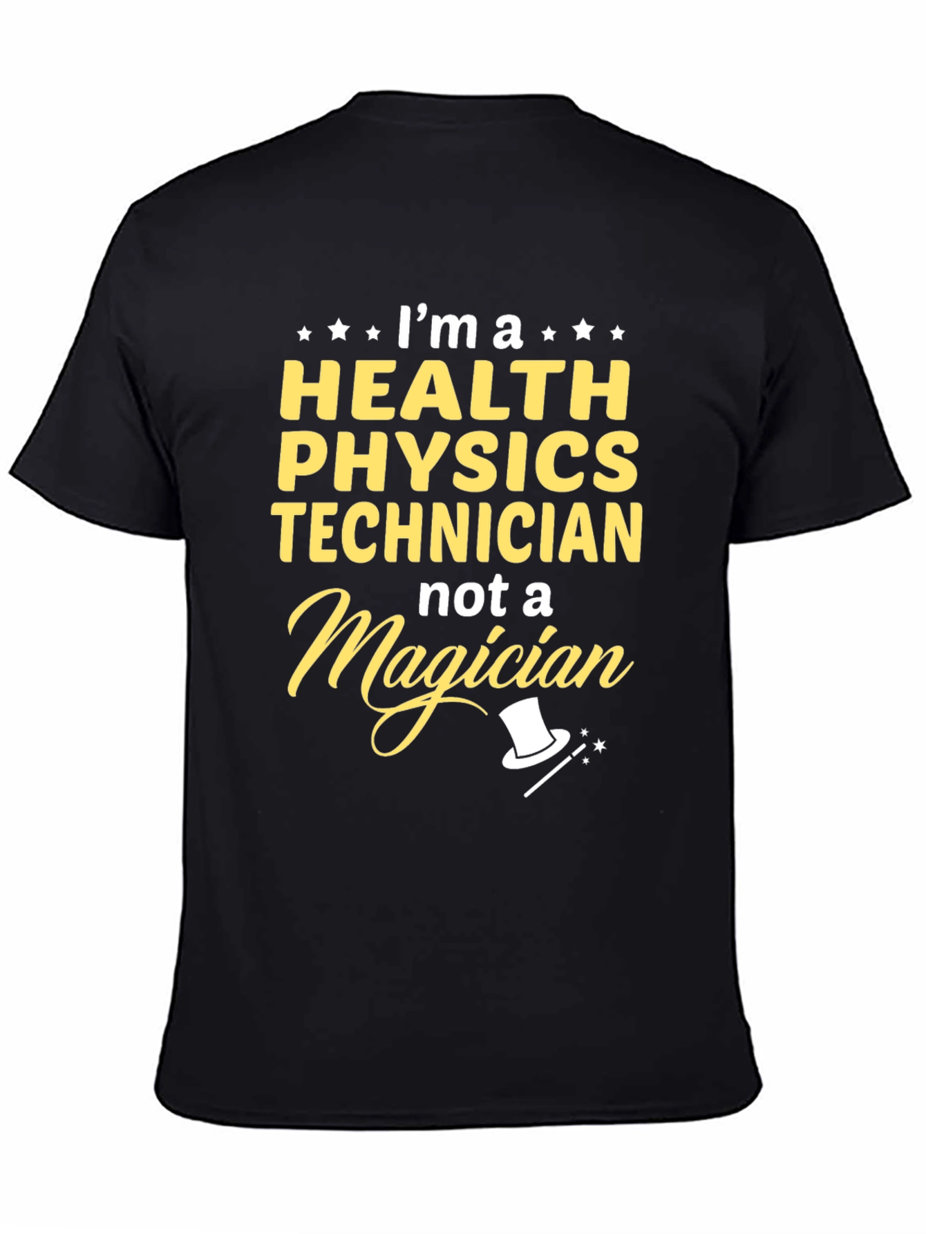 Health Physics Technician Novelty T-Shirt