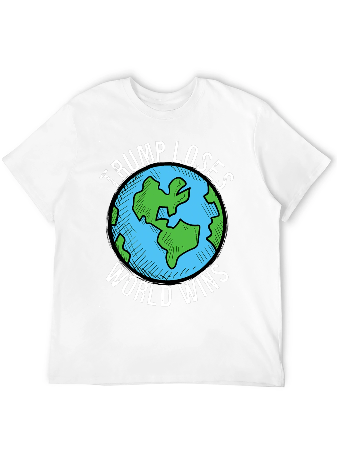 Trump Loses World Wins Graphic T-Shirt