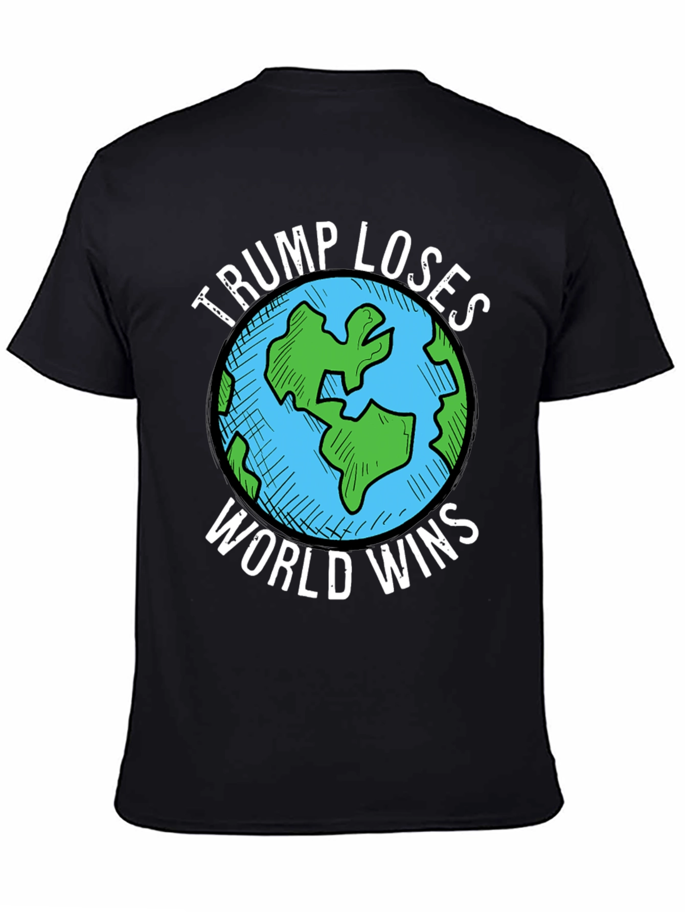 Trump Loses World Wins Graphic T-Shirt