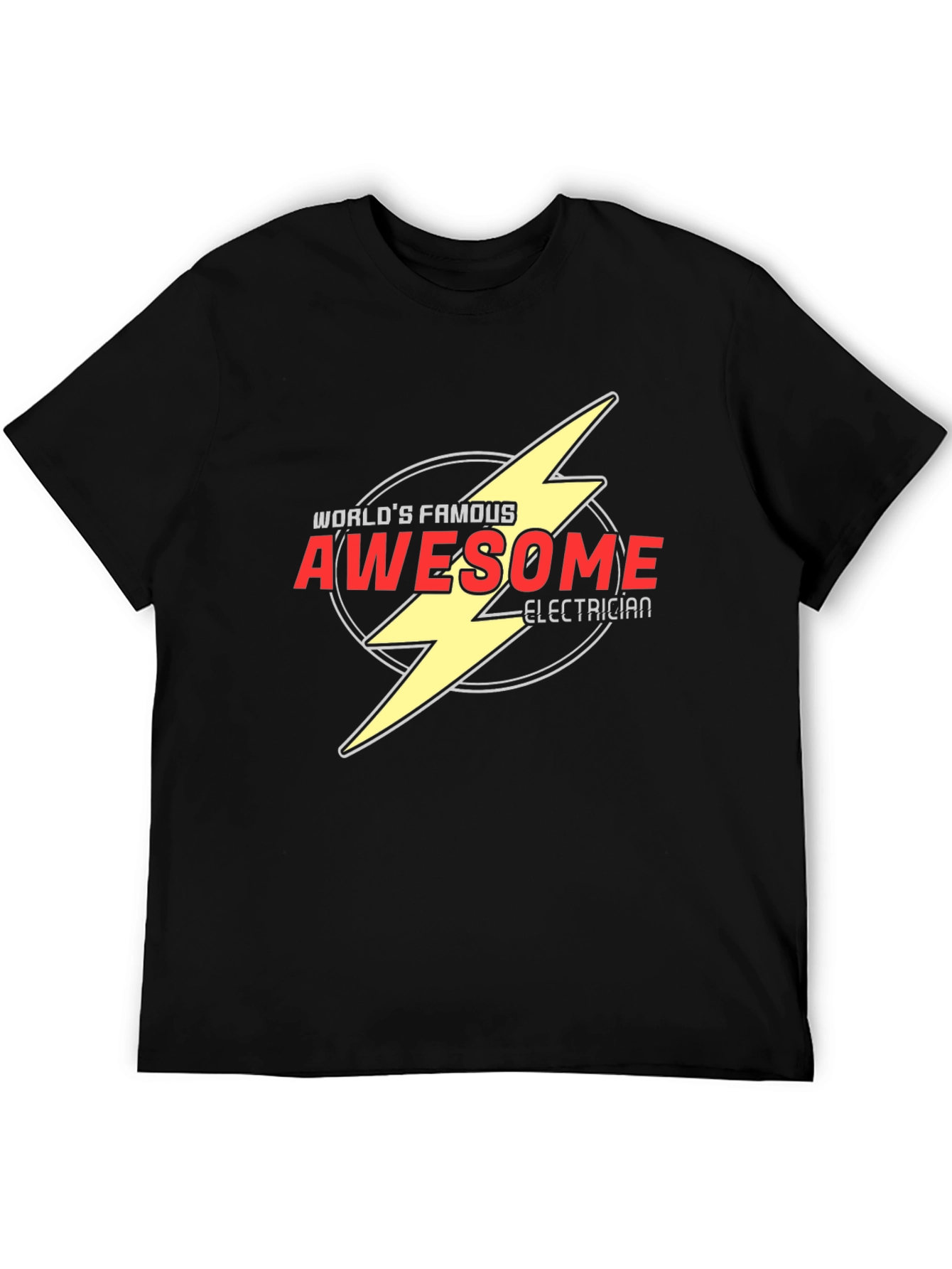 Awesome Electrician World Famous T-Shirt