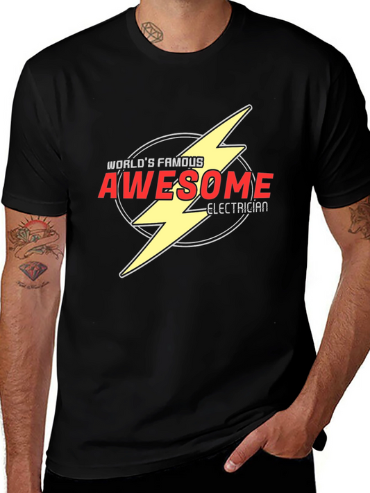 Awesome Electrician World Famous T-Shirt