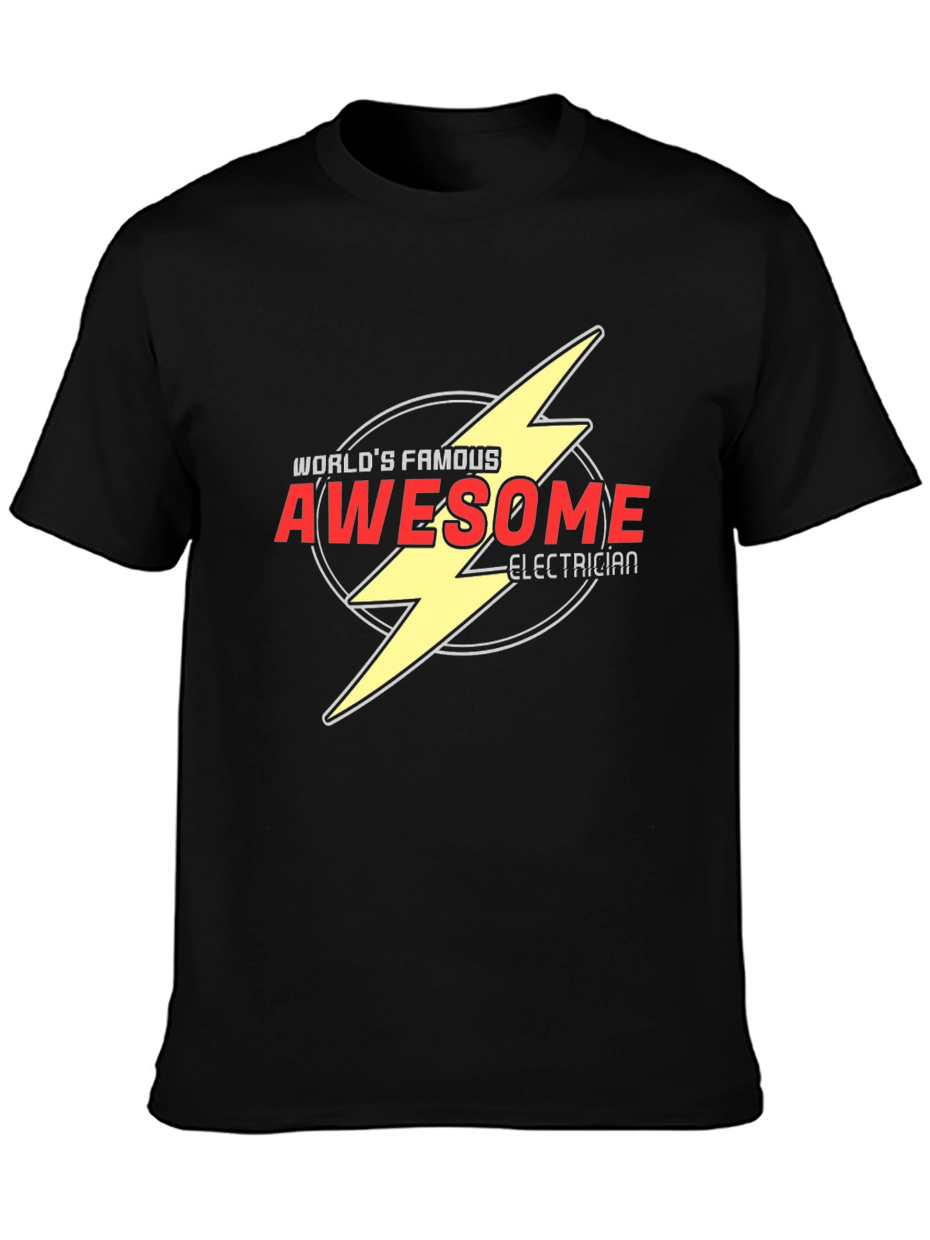 Awesome Electrician World Famous T-Shirt