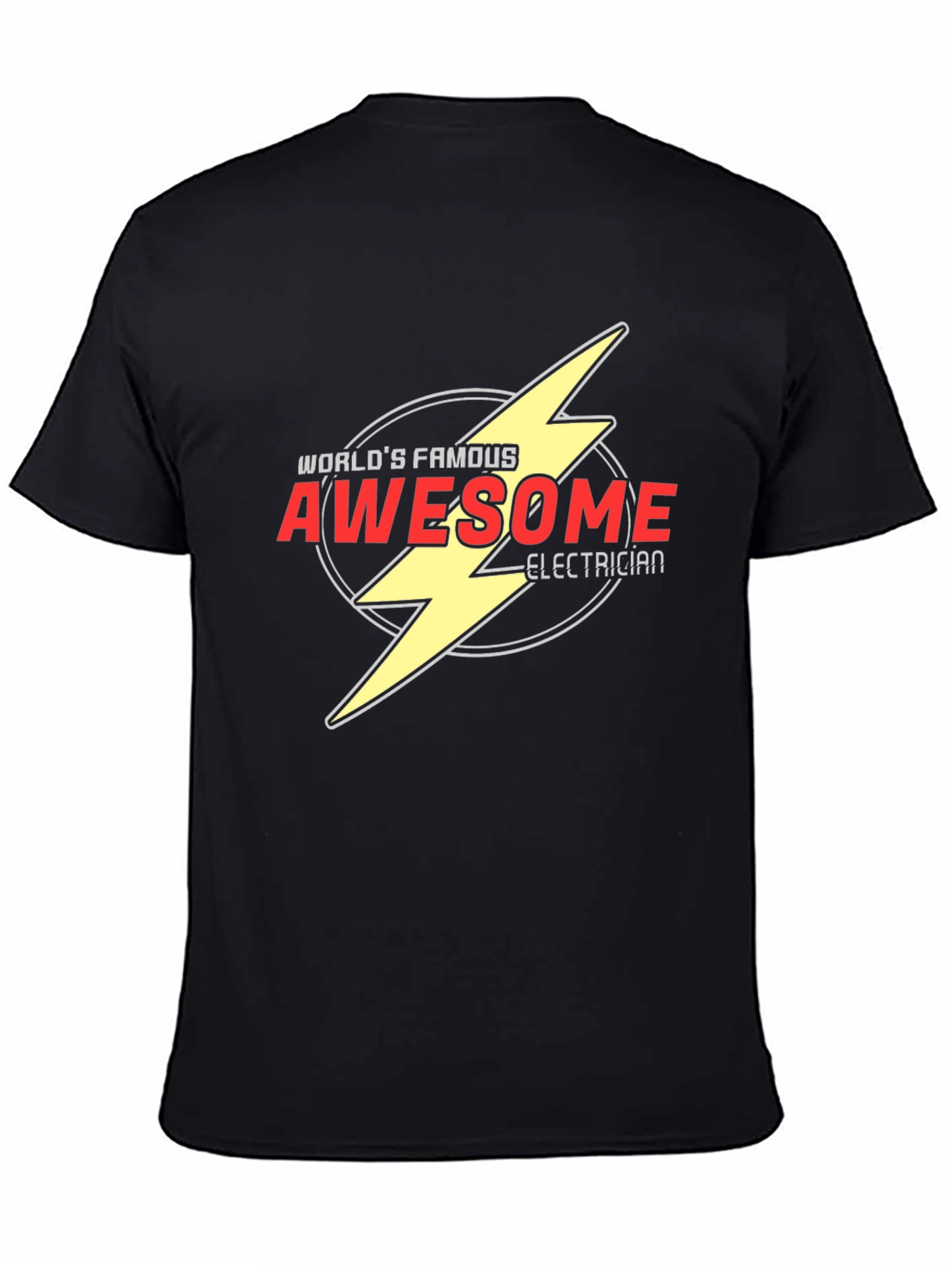 Awesome Electrician World Famous T-Shirt
