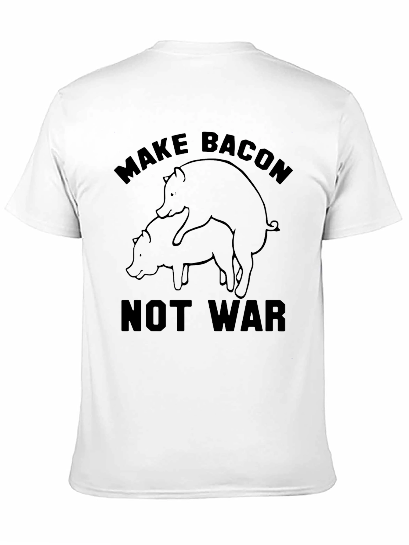 Make Bacon Not War T-Shirt - Funny Pig Design