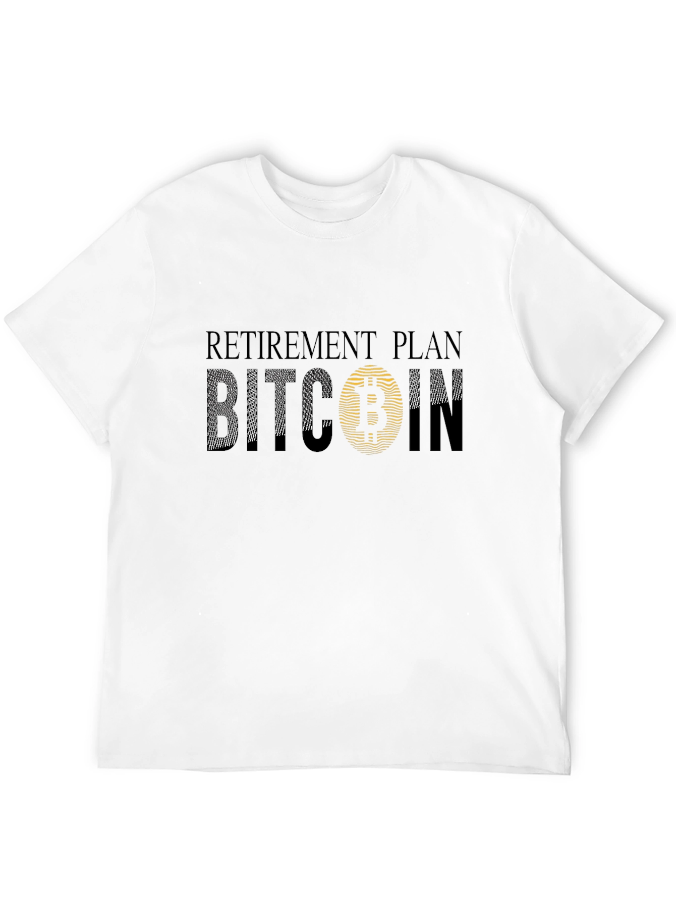 Bitcoin Retirement Plan Graphic Tee