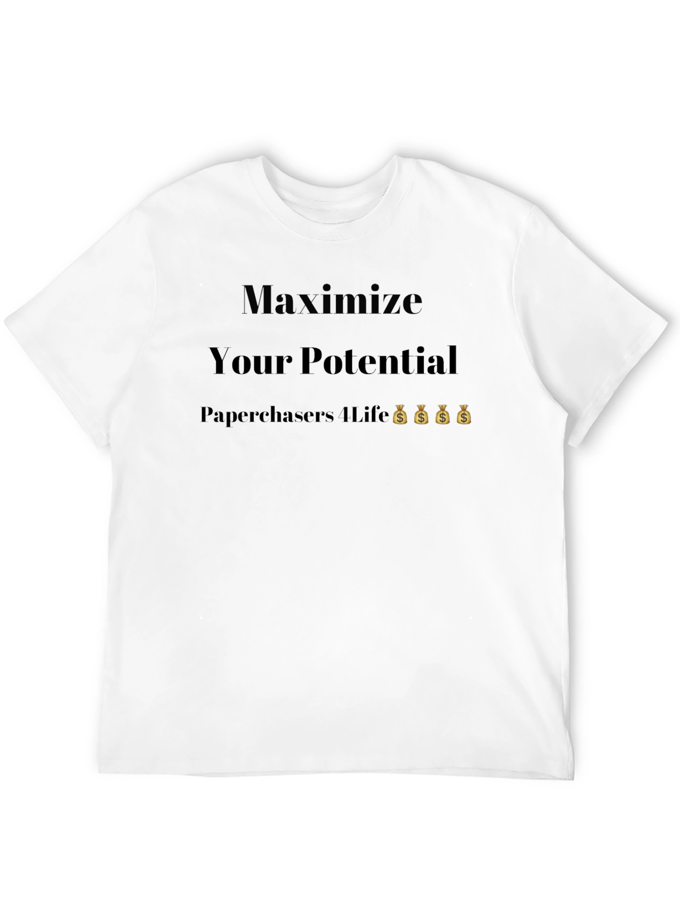 Maximize Your Potential T-Shirt