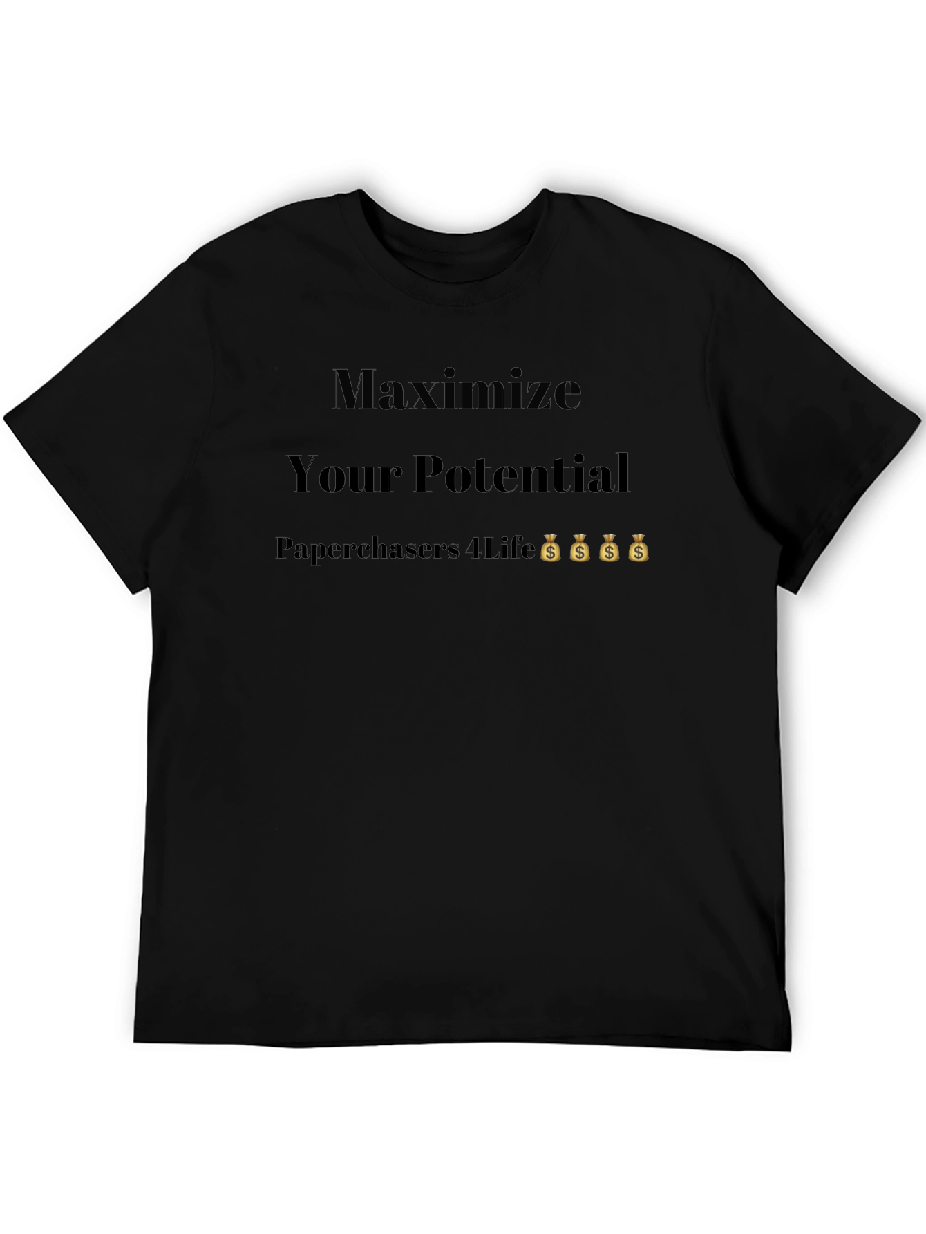 Maximize Your Potential T-Shirt
