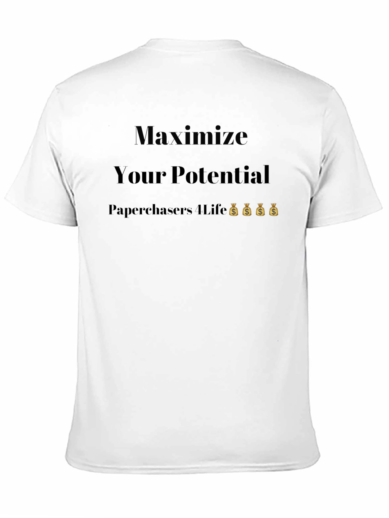 Maximize Your Potential T-Shirt