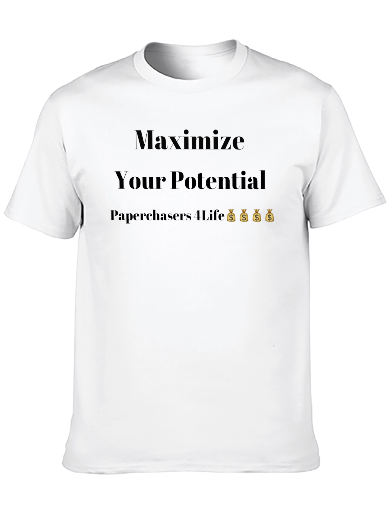 Maximize Your Potential T-Shirt