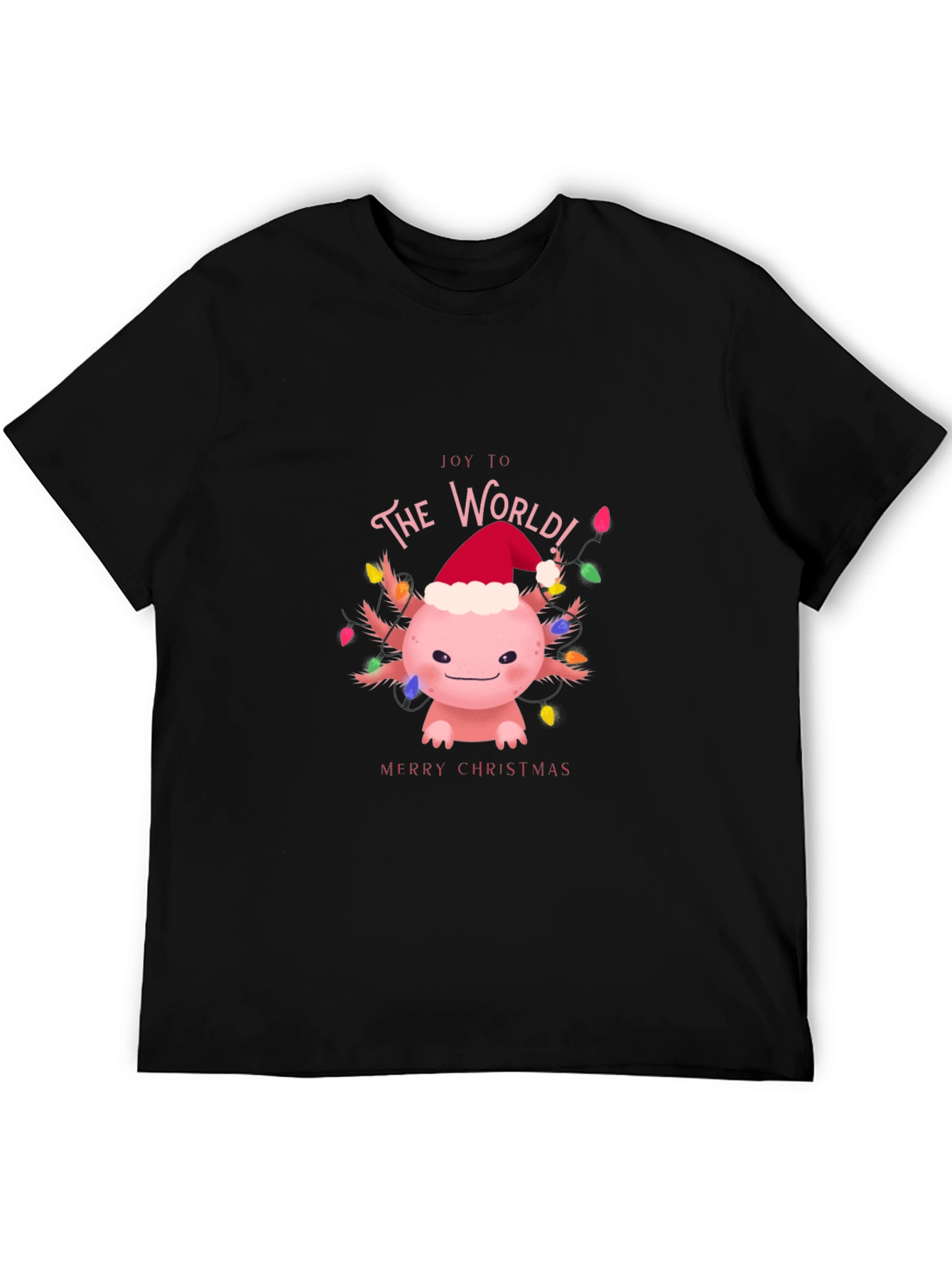 Joy to The World Axolotl Christmas T-Shirt