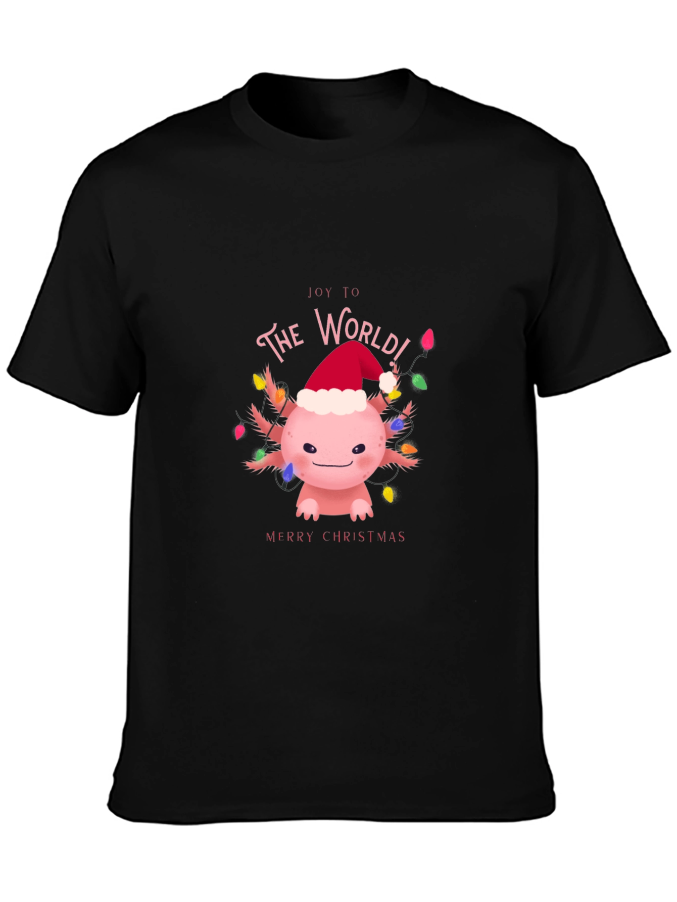 Joy to The World Axolotl Christmas T-Shirt