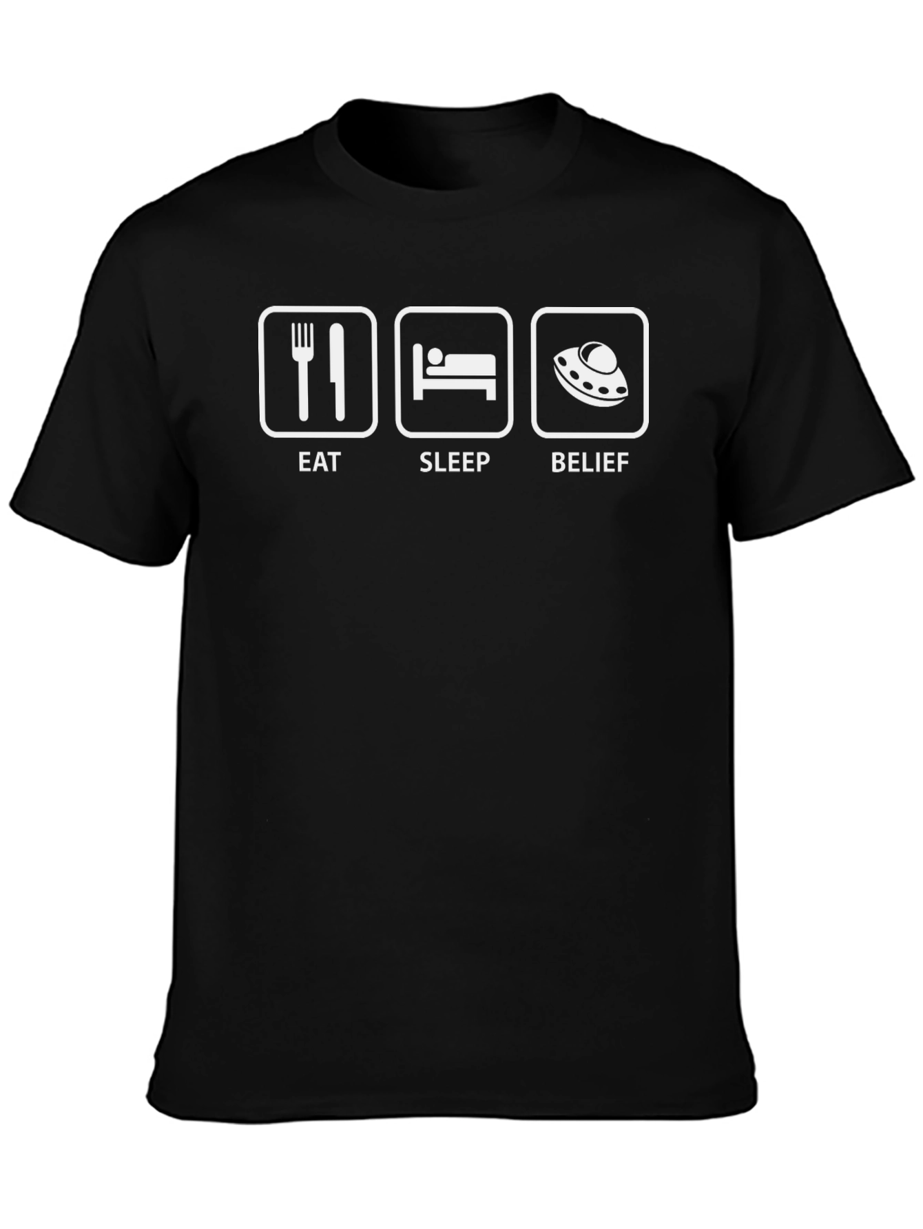 Eat Sleep Belief T-Shirt - UFO Alien Graphic Tee