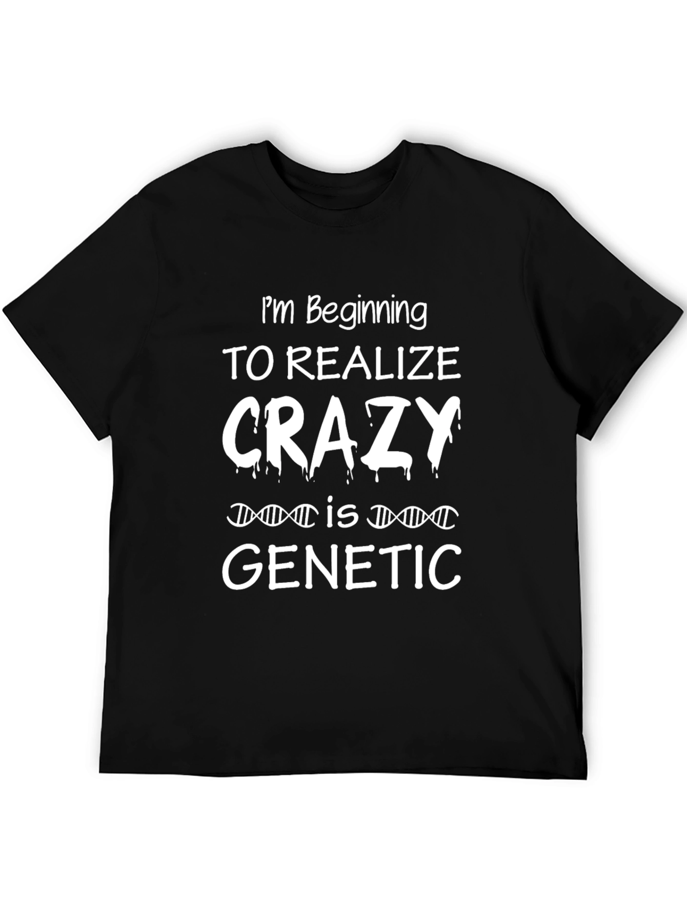 Funny Crazy Genetic Black Graphic Tee T-Shirt