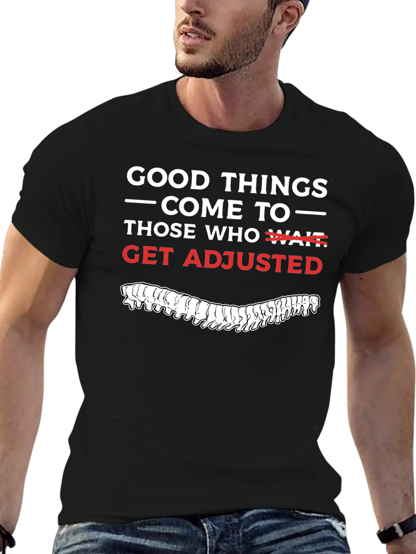 Get Adjusted T-Shirt - Chiropractic Humor