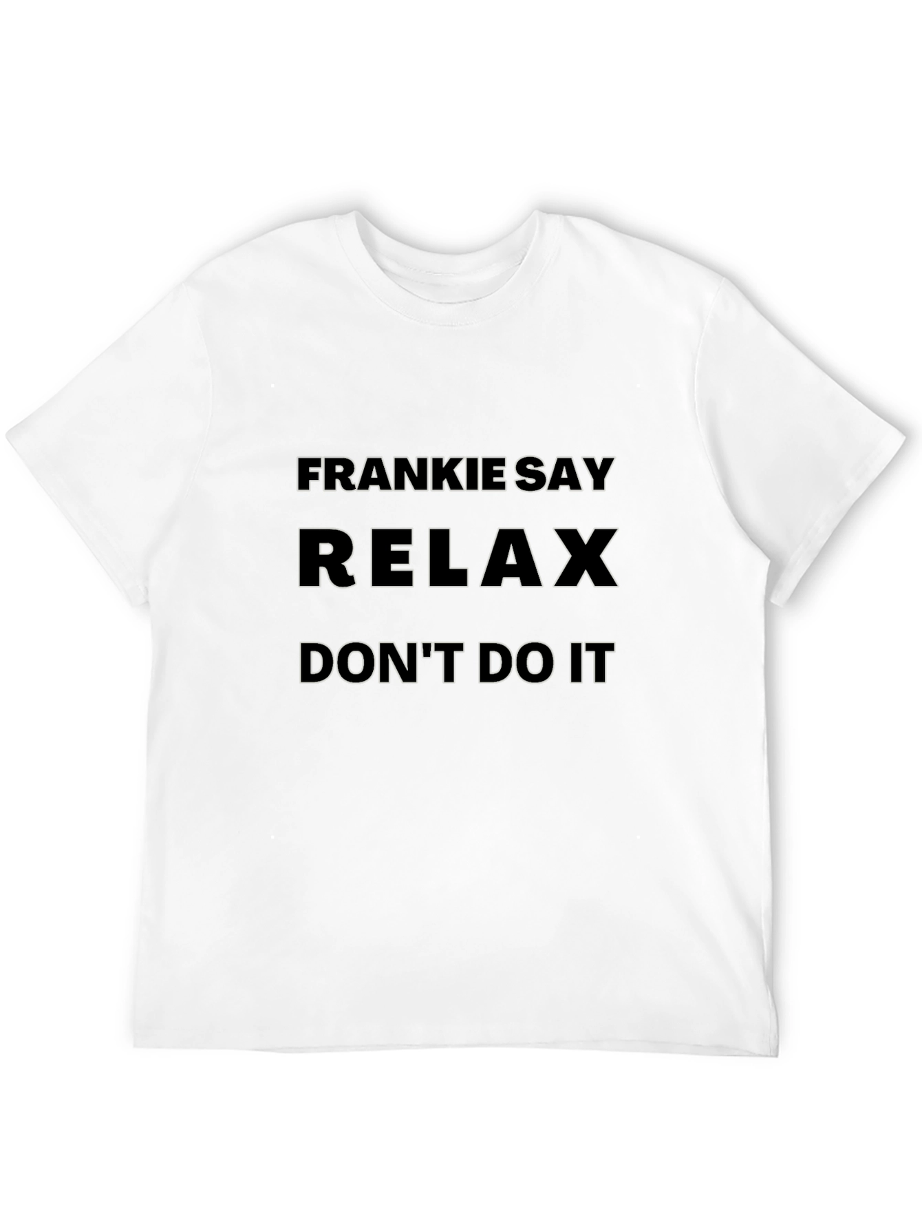 Frankie Say Relax T-Shirt - Black Graphic Tee