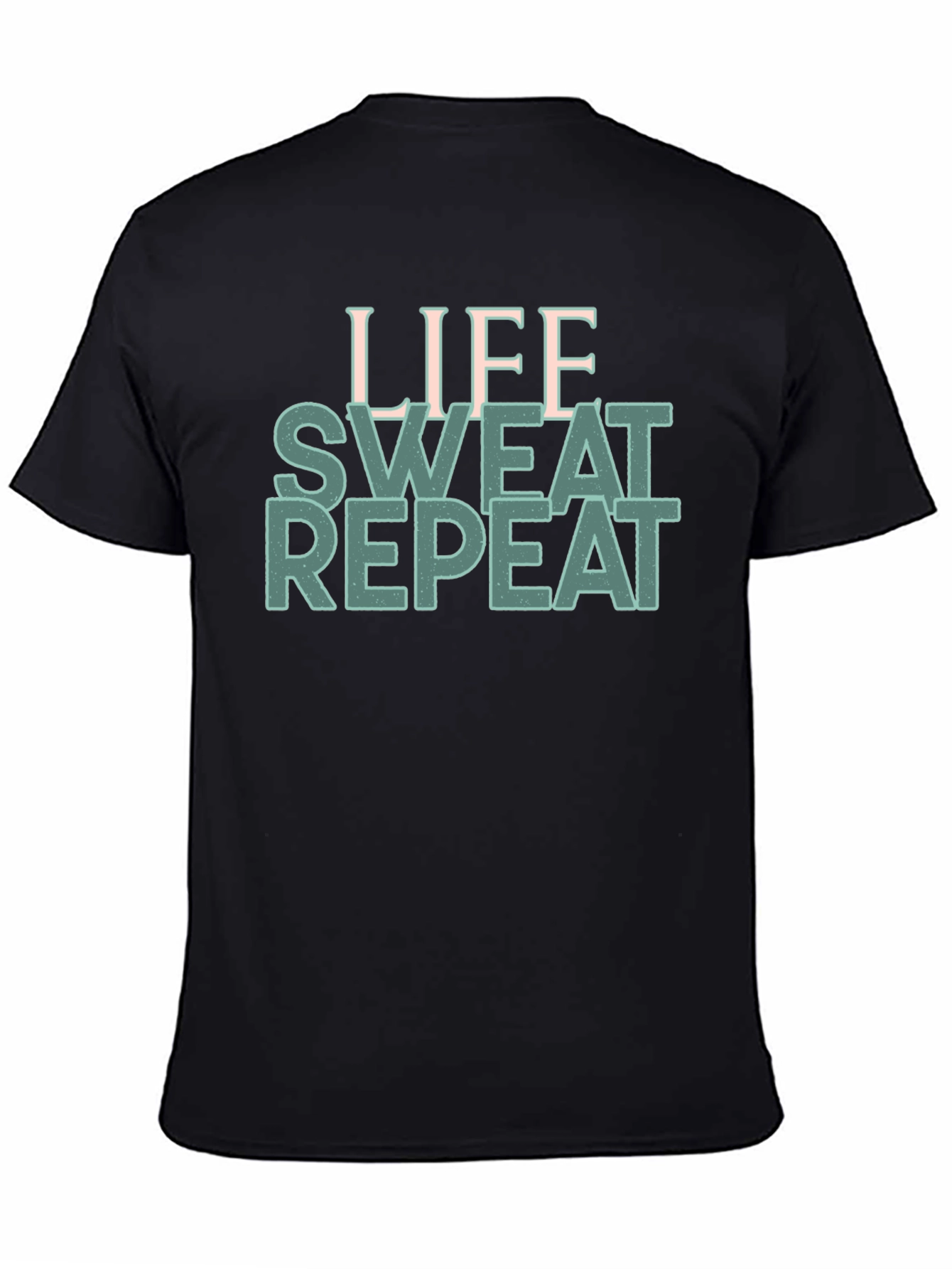 Life Sweat Repeat Graphic T-Shirt