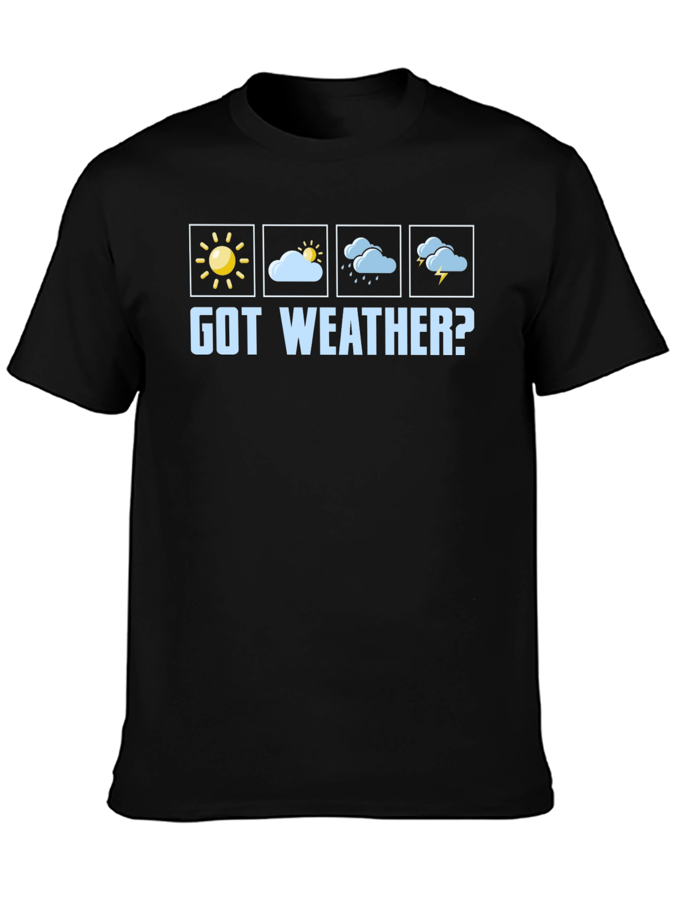 Got Weather? Graphic T-Shirt - Black